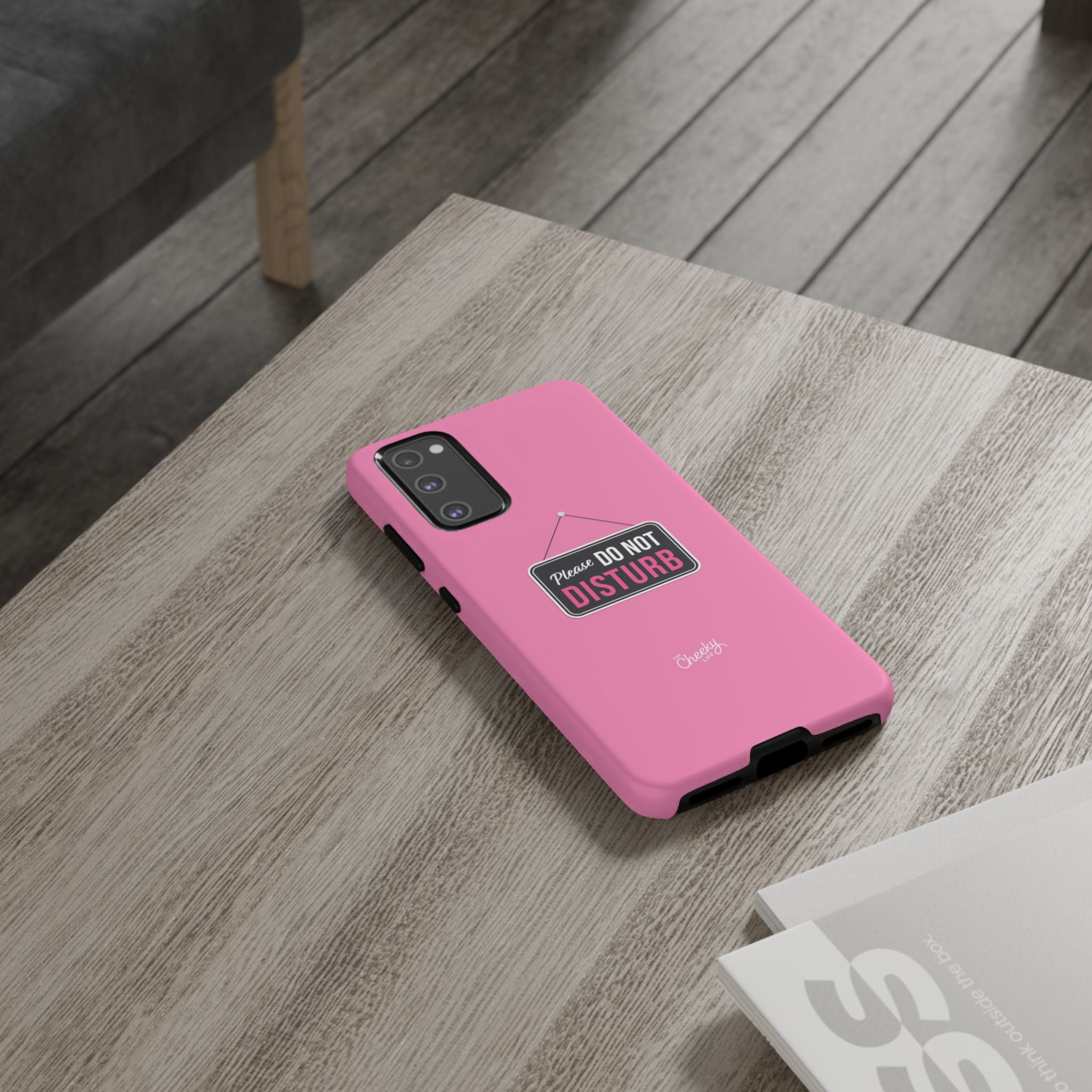 Do Not Disturb Phone Case, Cute Tough Case, Gift for Her, Motivational Tech Accessory, Pink Phone Cover with Attitude