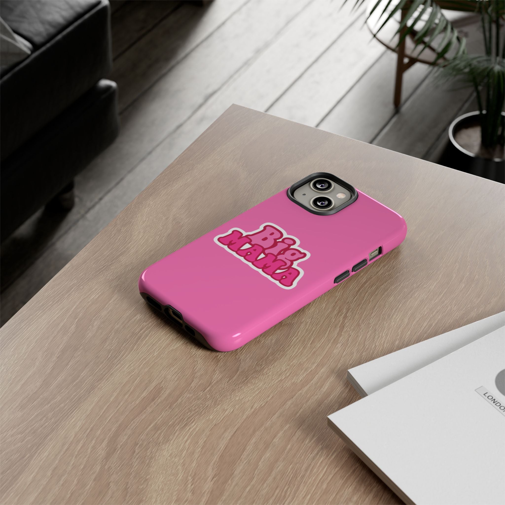 Big Mama Phone Case - Cute Pink Tough Case for Moms, Fun Gift for Mother's Day, Stylish Phone Cover, Unique Smartphone Accessory