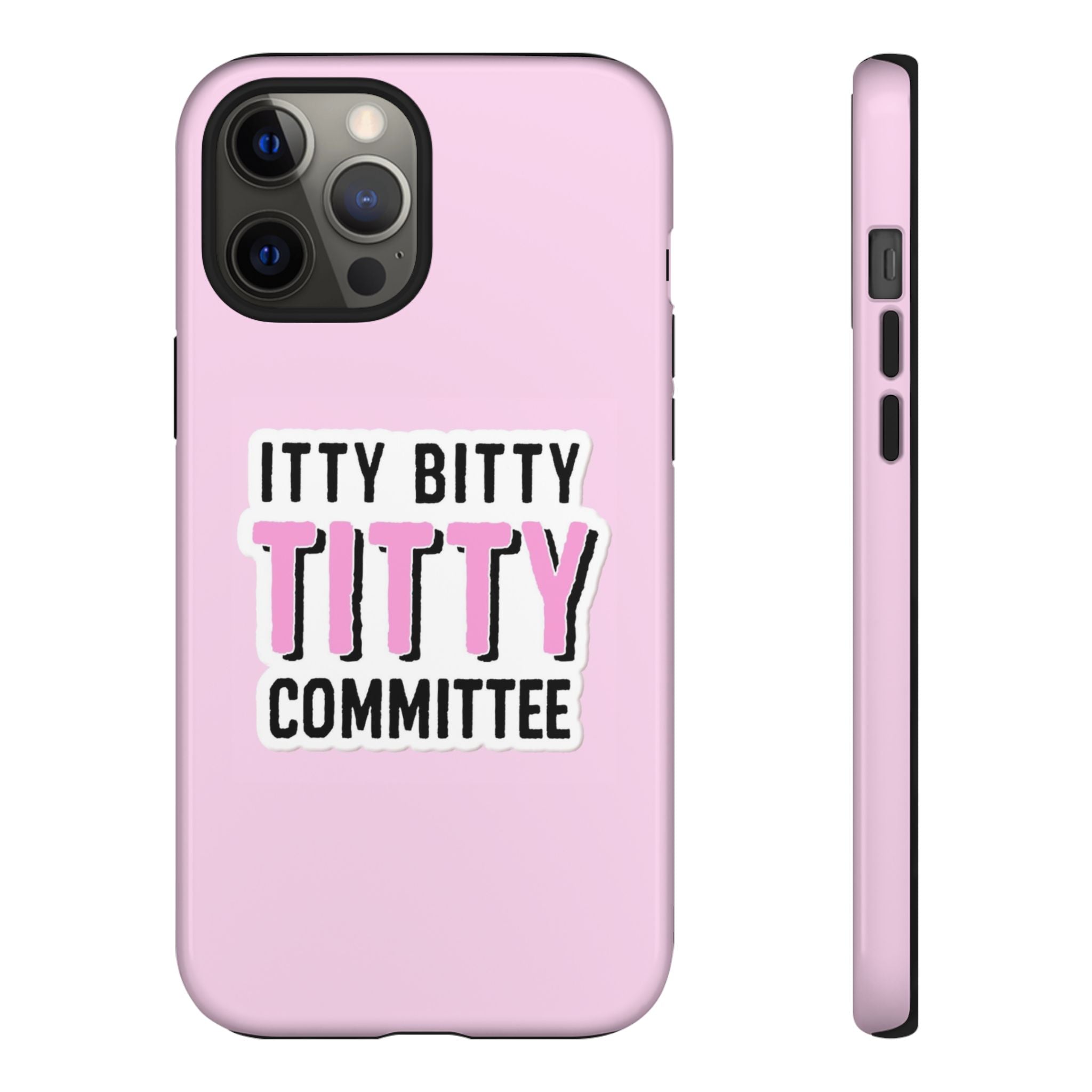 Pink Phone Case with Itty Bitty Titty Committee Design, Funny Phone Cover, Gift for Her, Cute Cellphone Case, Quirky Accessory