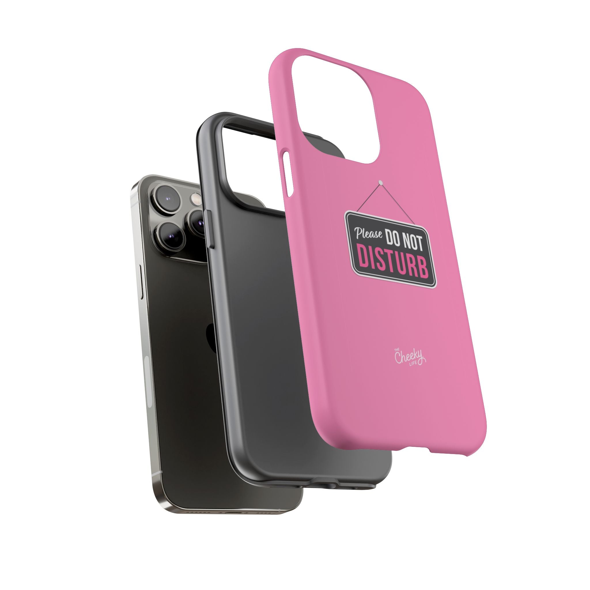 Do Not Disturb Phone Case, Cute Tough Case, Gift for Her, Motivational Tech Accessory, Pink Phone Cover with Attitude