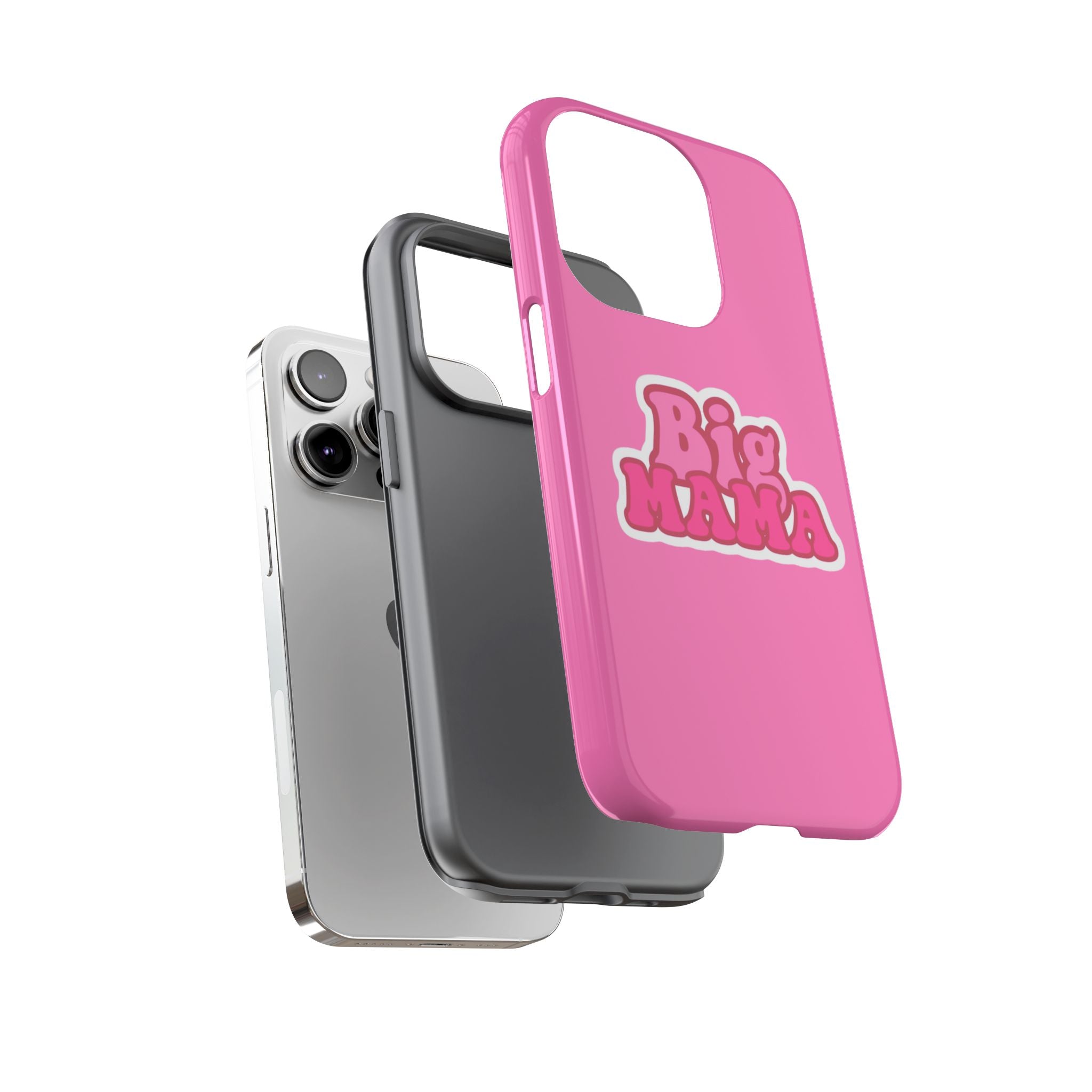Big Mama Phone Case - Cute Pink Tough Case for Moms, Fun Gift for Mother's Day, Stylish Phone Cover, Unique Smartphone Accessory
