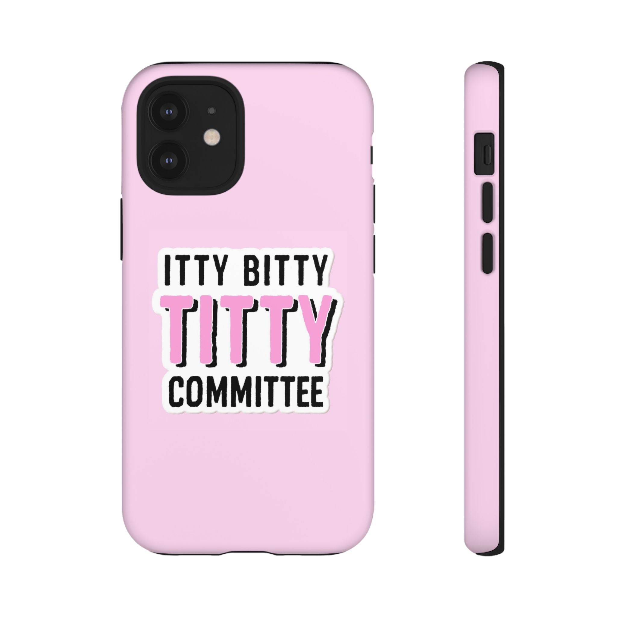 Pink Phone Case with Itty Bitty Titty Committee Design, Funny Phone Cover, Gift for Her, Cute Cellphone Case, Quirky Accessory