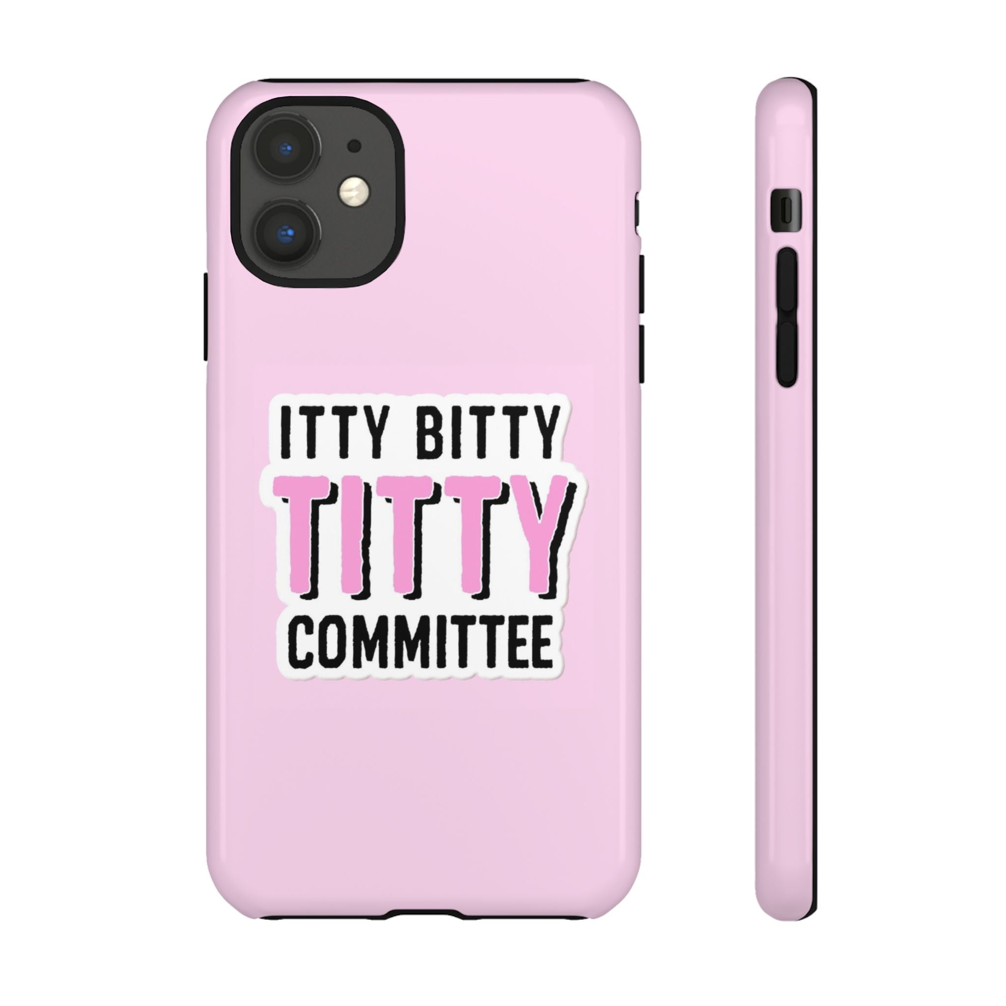 Pink Phone Case with Itty Bitty Titty Committee Design, Funny Phone Cover, Gift for Her, Cute Cellphone Case, Quirky Accessory