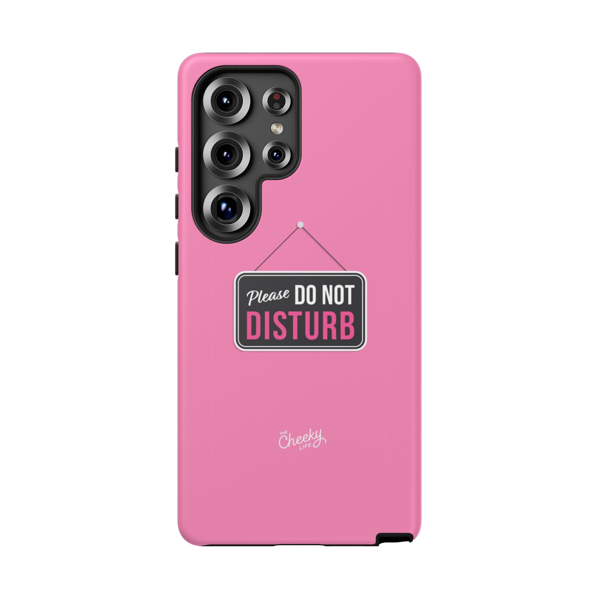 Do Not Disturb Phone Case, Cute Tough Case, Gift for Her, Motivational Tech Accessory, Pink Phone Cover with Attitude