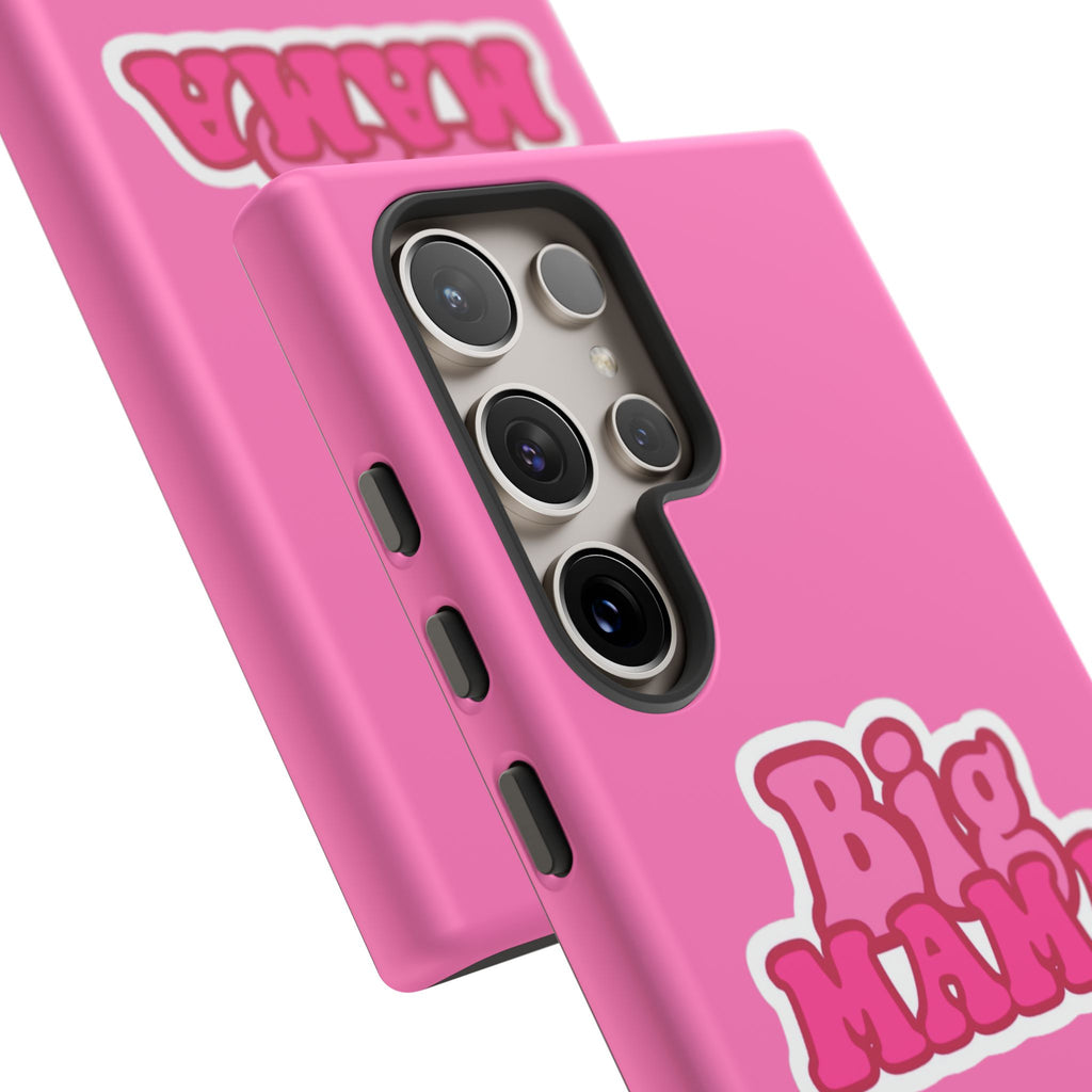Big Mama Phone Case - Cute Pink Tough Case for Moms, Fun Gift for Mother's Day, Stylish Phone Cover, Unique Smartphone Accessory