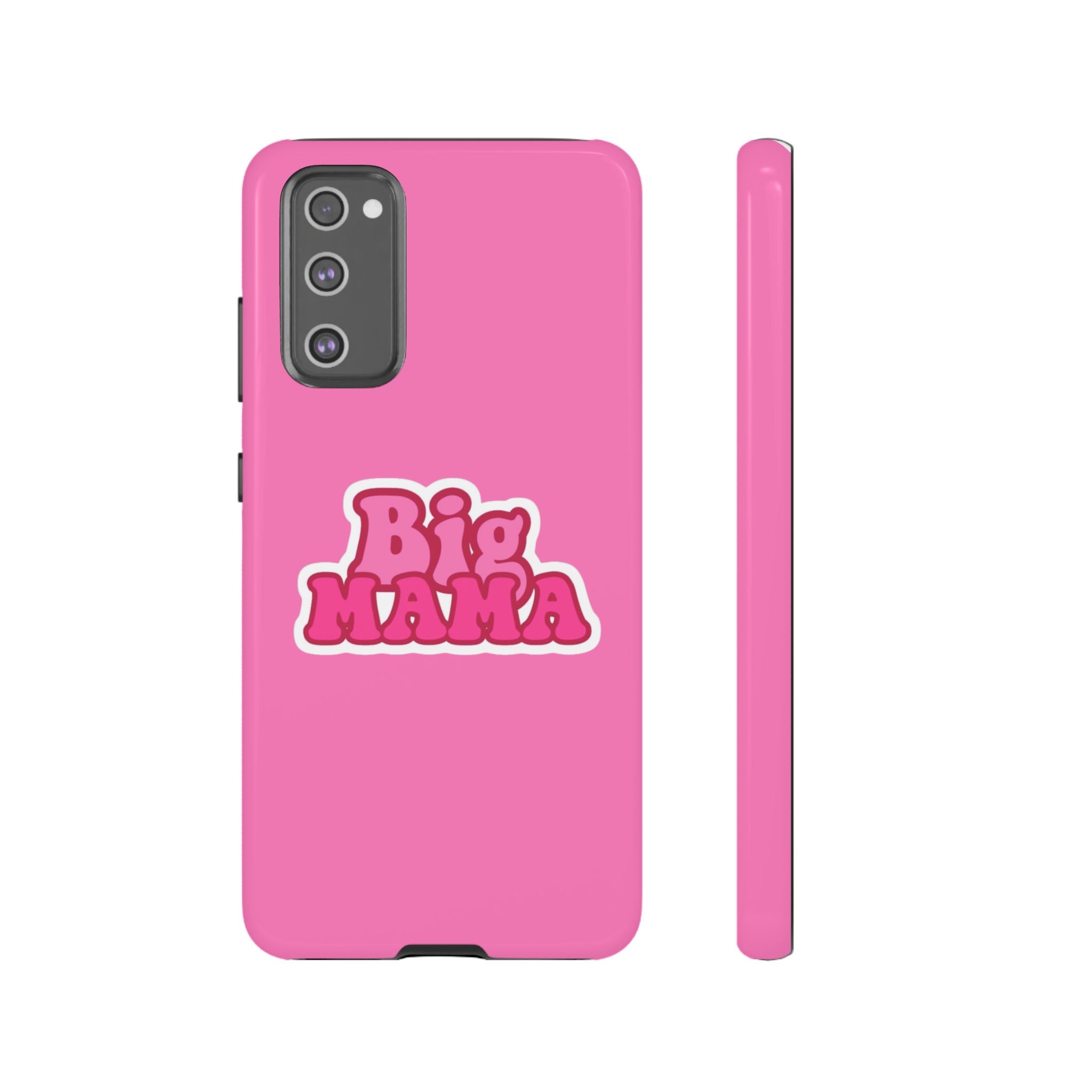 Big Mama Phone Case - Cute Pink Tough Case for Moms, Fun Gift for Mother's Day, Stylish Phone Cover, Unique Smartphone Accessory