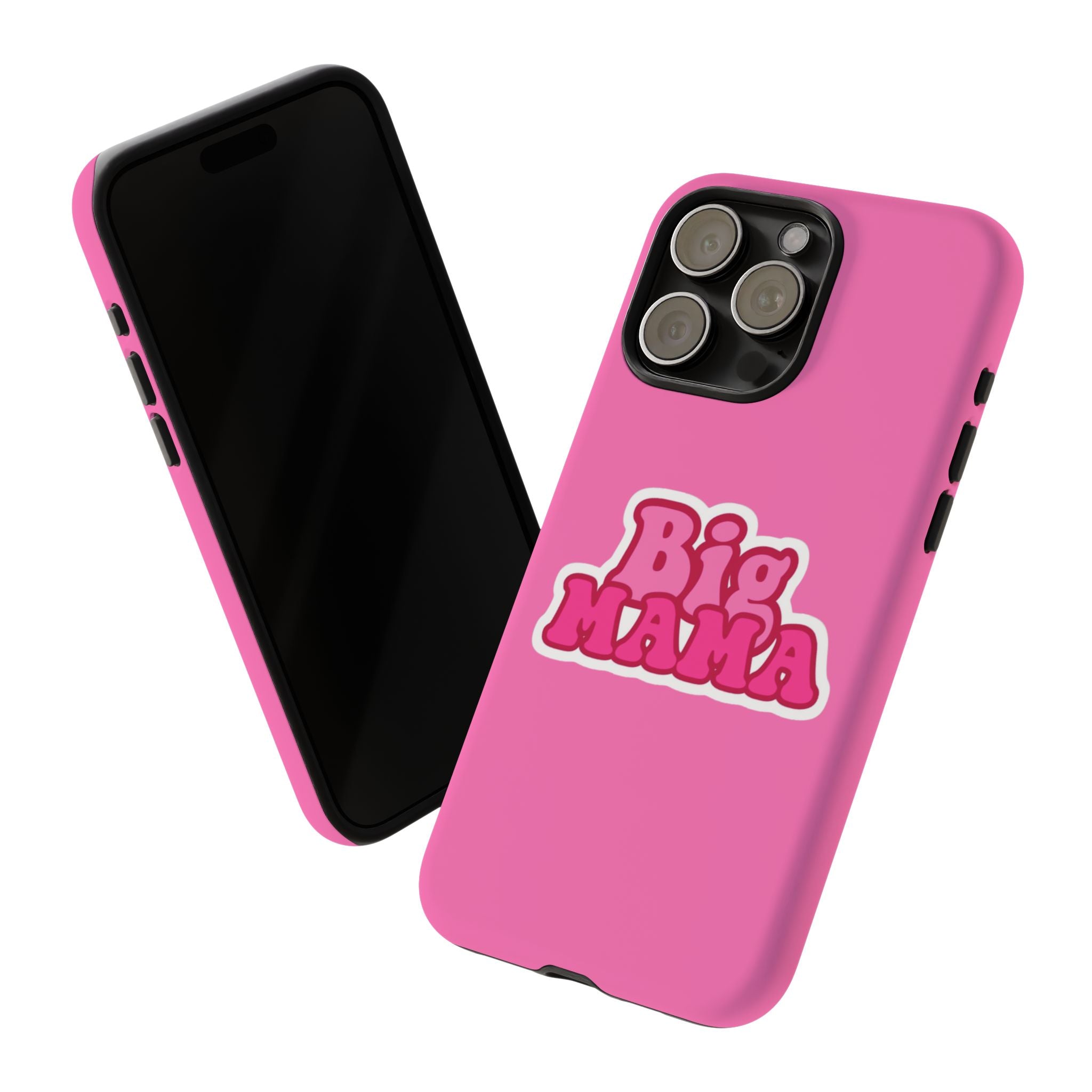 Big Mama Phone Case - Cute Pink Tough Case for Moms, Fun Gift for Mother's Day, Stylish Phone Cover, Unique Smartphone Accessory