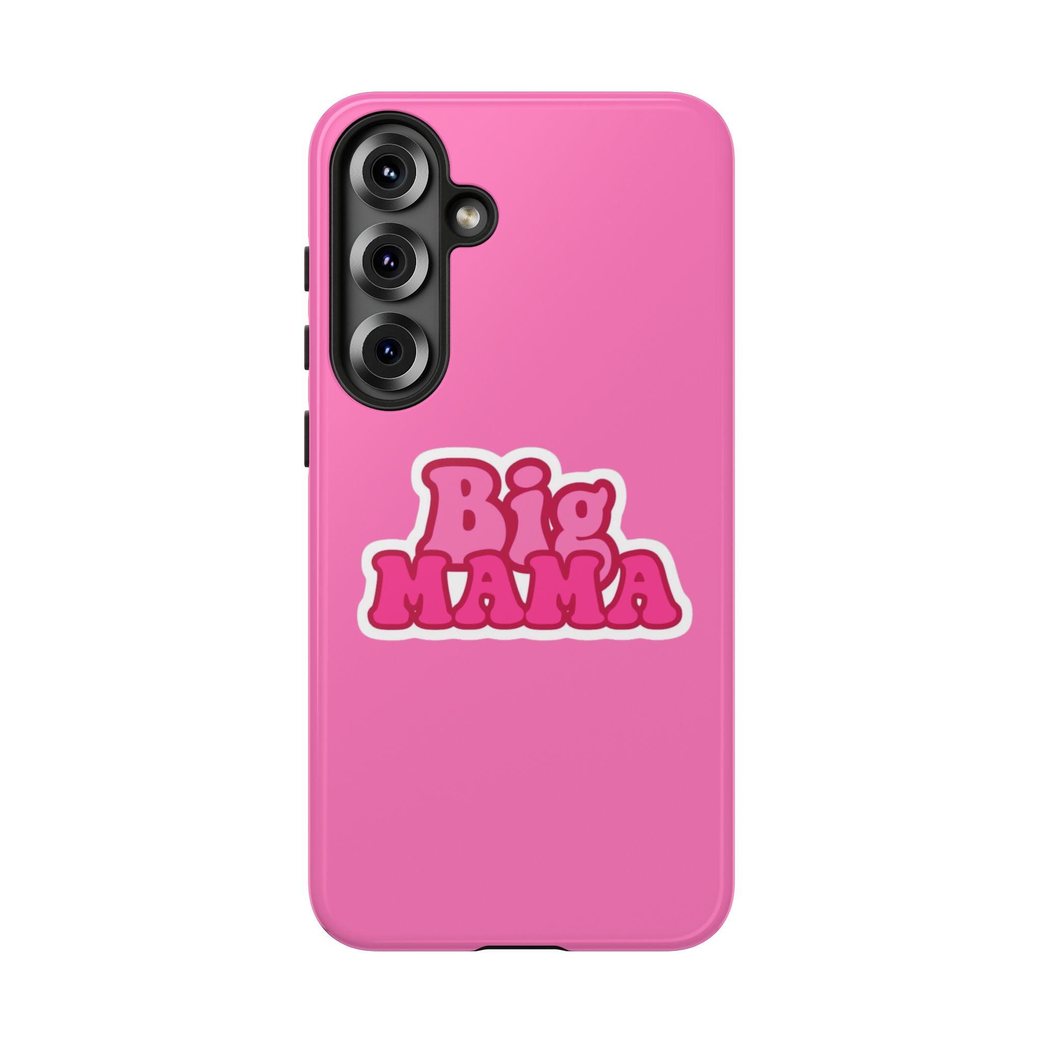 Big Mama Phone Case - Cute Pink Tough Case for Moms, Fun Gift for Mother's Day, Stylish Phone Cover, Unique Smartphone Accessory