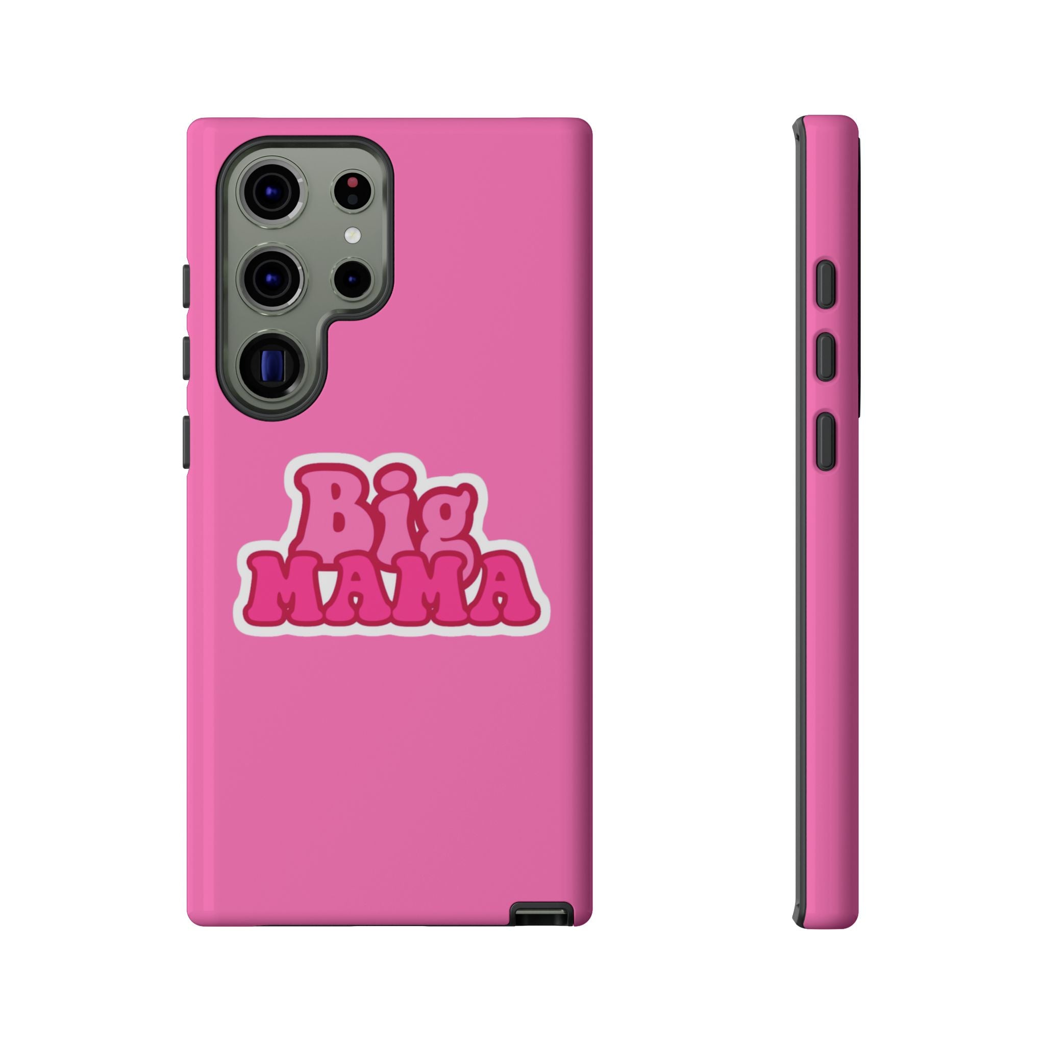 Big Mama Phone Case - Cute Pink Tough Case for Moms, Fun Gift for Mother's Day, Stylish Phone Cover, Unique Smartphone Accessory