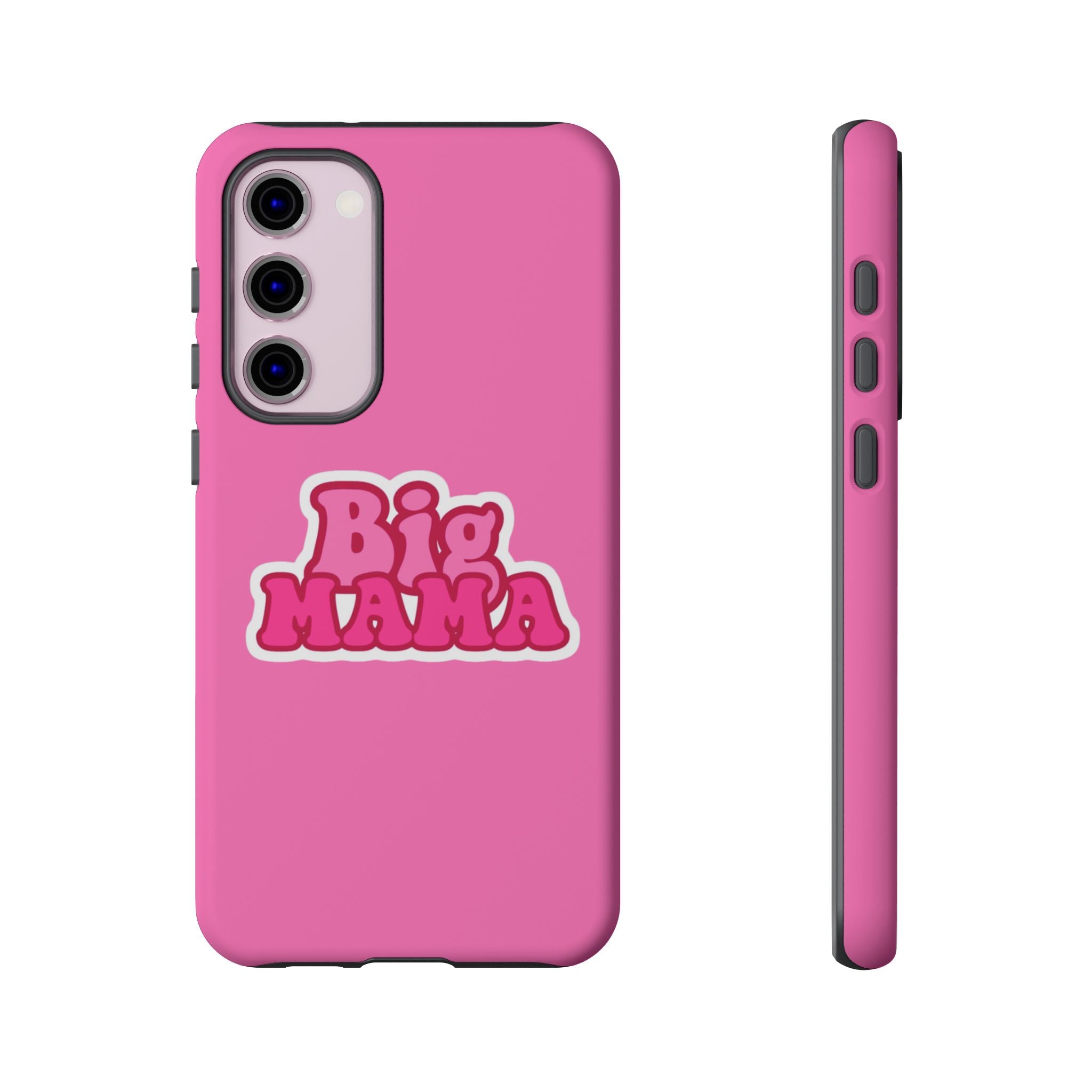 Big Mama Phone Case - Cute Pink Tough Case for Moms, Fun Gift for Mother's Day, Stylish Phone Cover, Unique Smartphone Accessory