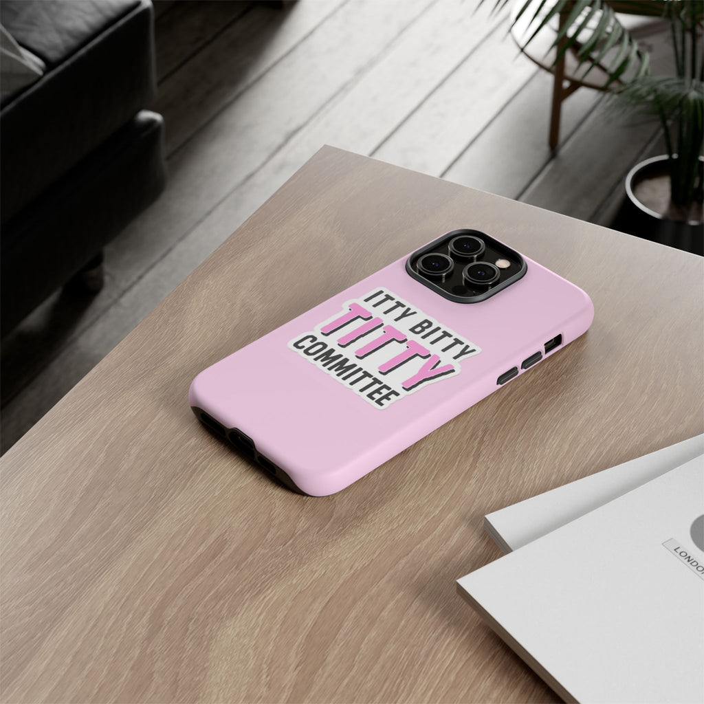 Pink Phone Case with Itty Bitty Titty Committee Design, Funny Phone Cover, Gift for Her, Cute Cellphone Case, Quirky Accessory