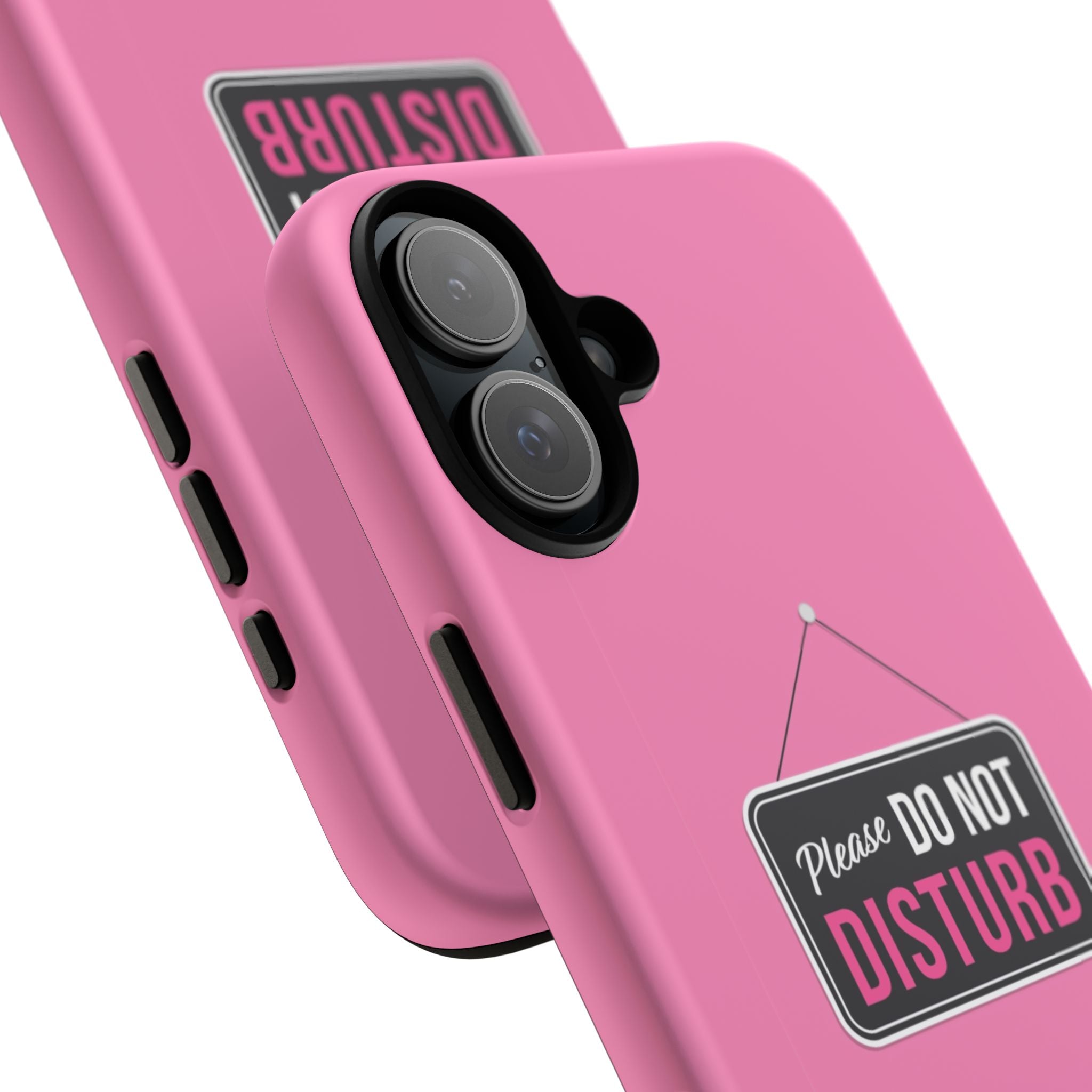 Do Not Disturb Phone Case, Cute Tough Case, Gift for Her, Motivational Tech Accessory, Pink Phone Cover with Attitude