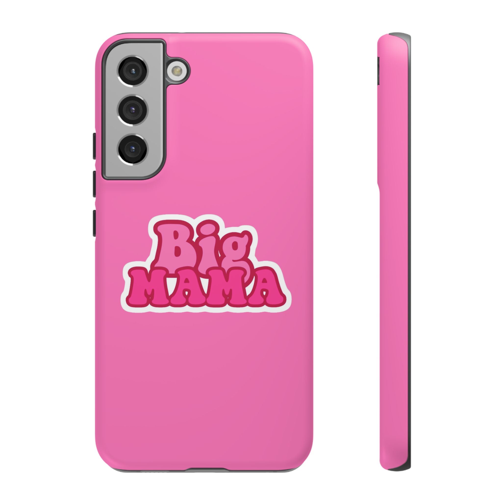 Big Mama Phone Case - Cute Pink Tough Case for Moms, Fun Gift for Mother's Day, Stylish Phone Cover, Unique Smartphone Accessory