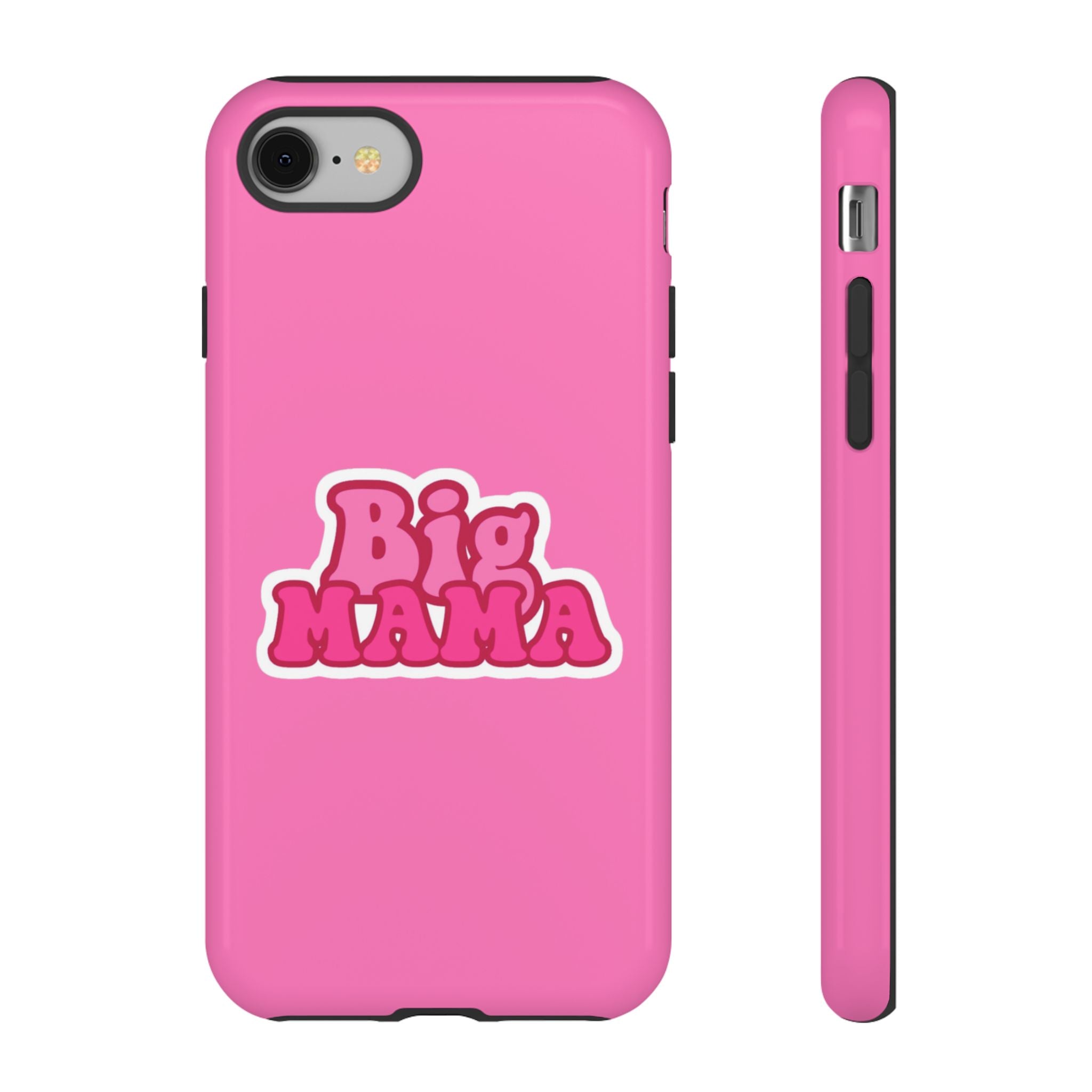 Big Mama Phone Case - Cute Pink Tough Case for Moms, Fun Gift for Mother's Day, Stylish Phone Cover, Unique Smartphone Accessory