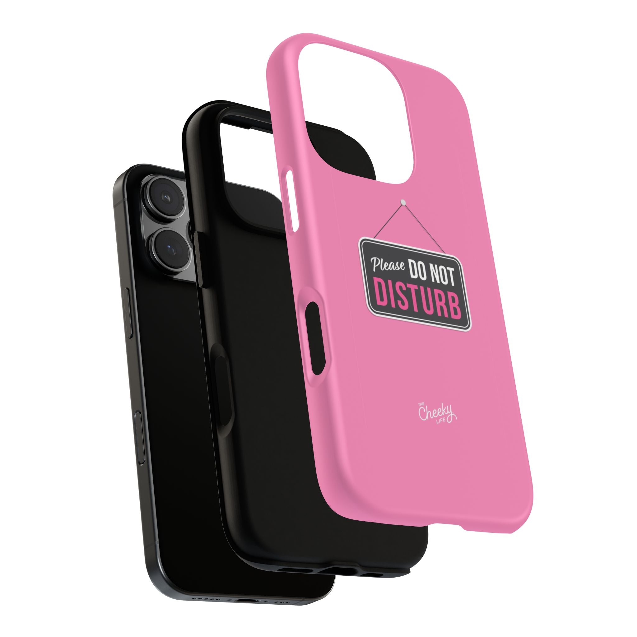 Do Not Disturb Phone Case, Cute Tough Case, Gift for Her, Motivational Tech Accessory, Pink Phone Cover with Attitude
