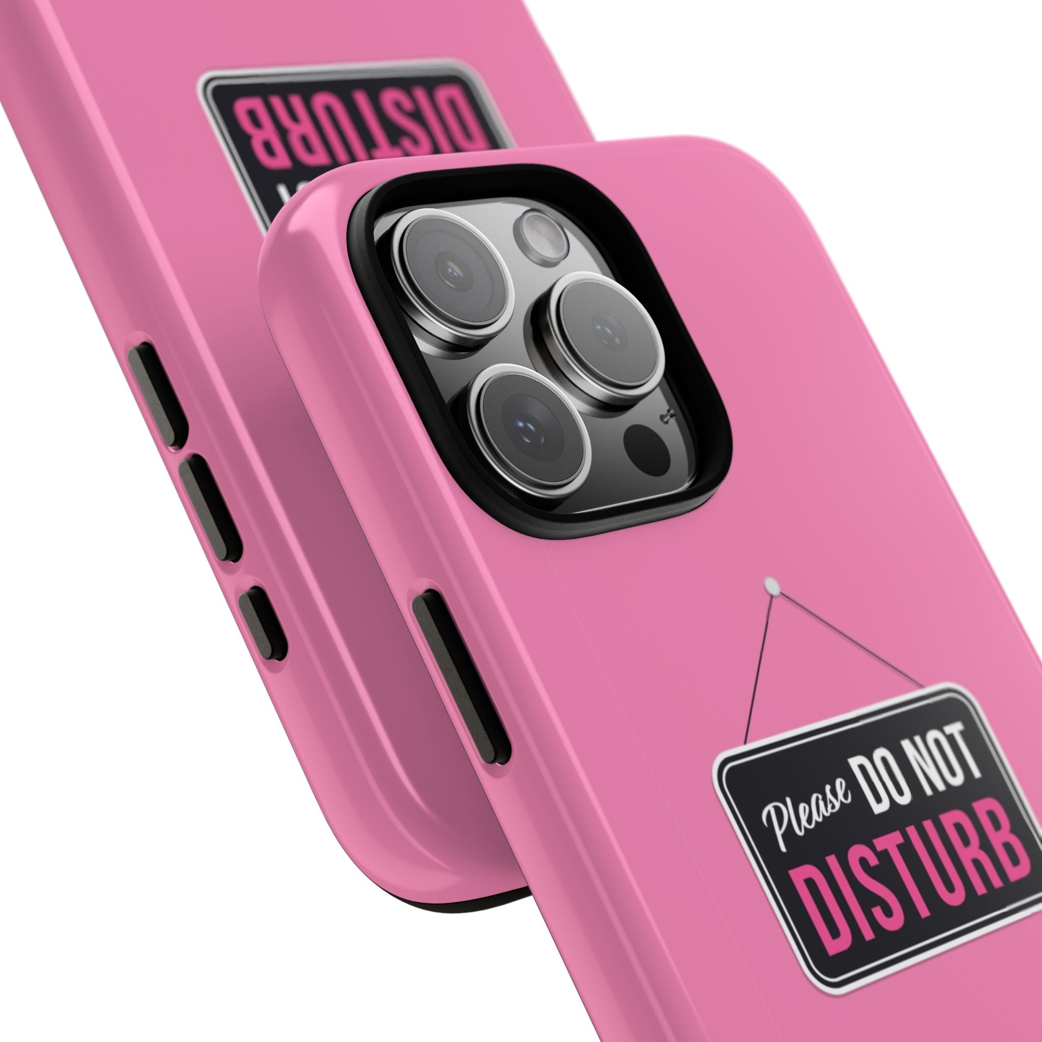 Do Not Disturb Phone Case, Cute Tough Case, Gift for Her, Motivational Tech Accessory, Pink Phone Cover with Attitude