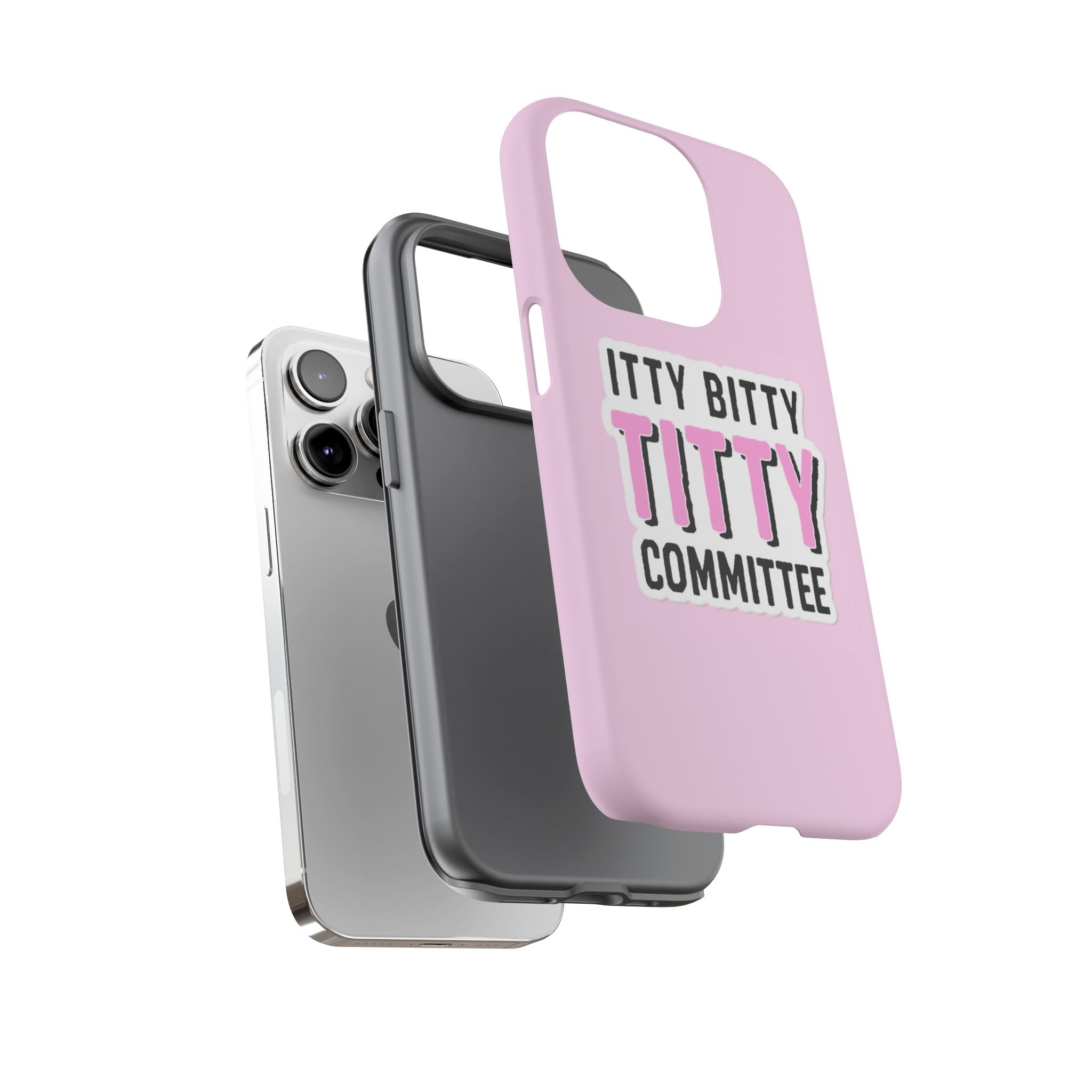 Pink Phone Case with Itty Bitty Titty Committee Design, Funny Phone Cover, Gift for Her, Cute Cellphone Case, Quirky Accessory
