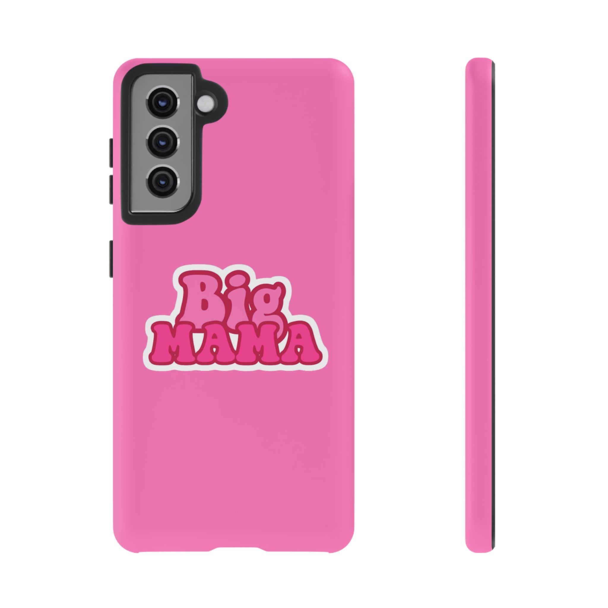 Big Mama Phone Case - Cute Pink Tough Case for Moms, Fun Gift for Mother's Day, Stylish Phone Cover, Unique Smartphone Accessory