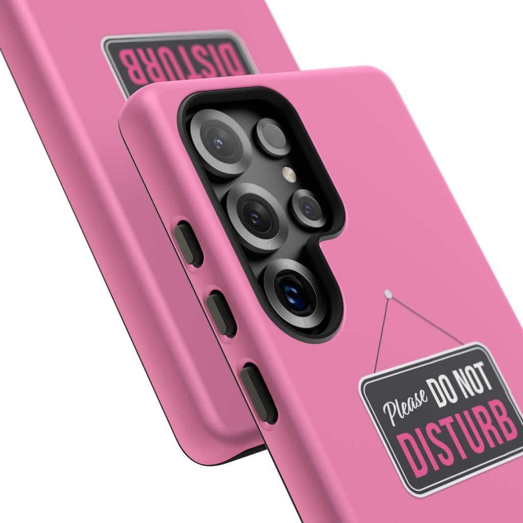 Do Not Disturb Phone Case, Cute Tough Case, Gift for Her, Motivational Tech Accessory, Pink Phone Cover with Attitude