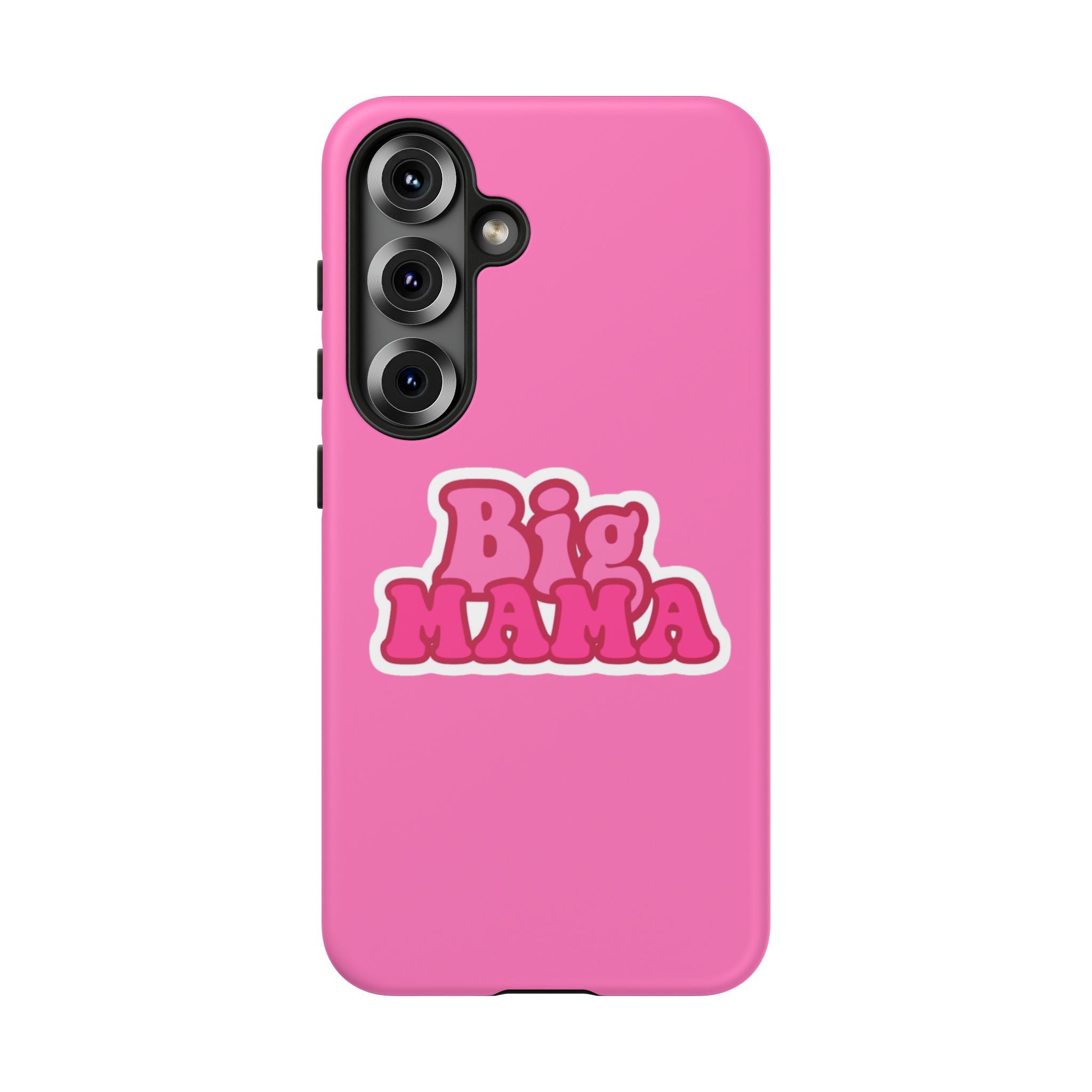 Big Mama Phone Case - Cute Pink Tough Case for Moms, Fun Gift for Mother's Day, Stylish Phone Cover, Unique Smartphone Accessory