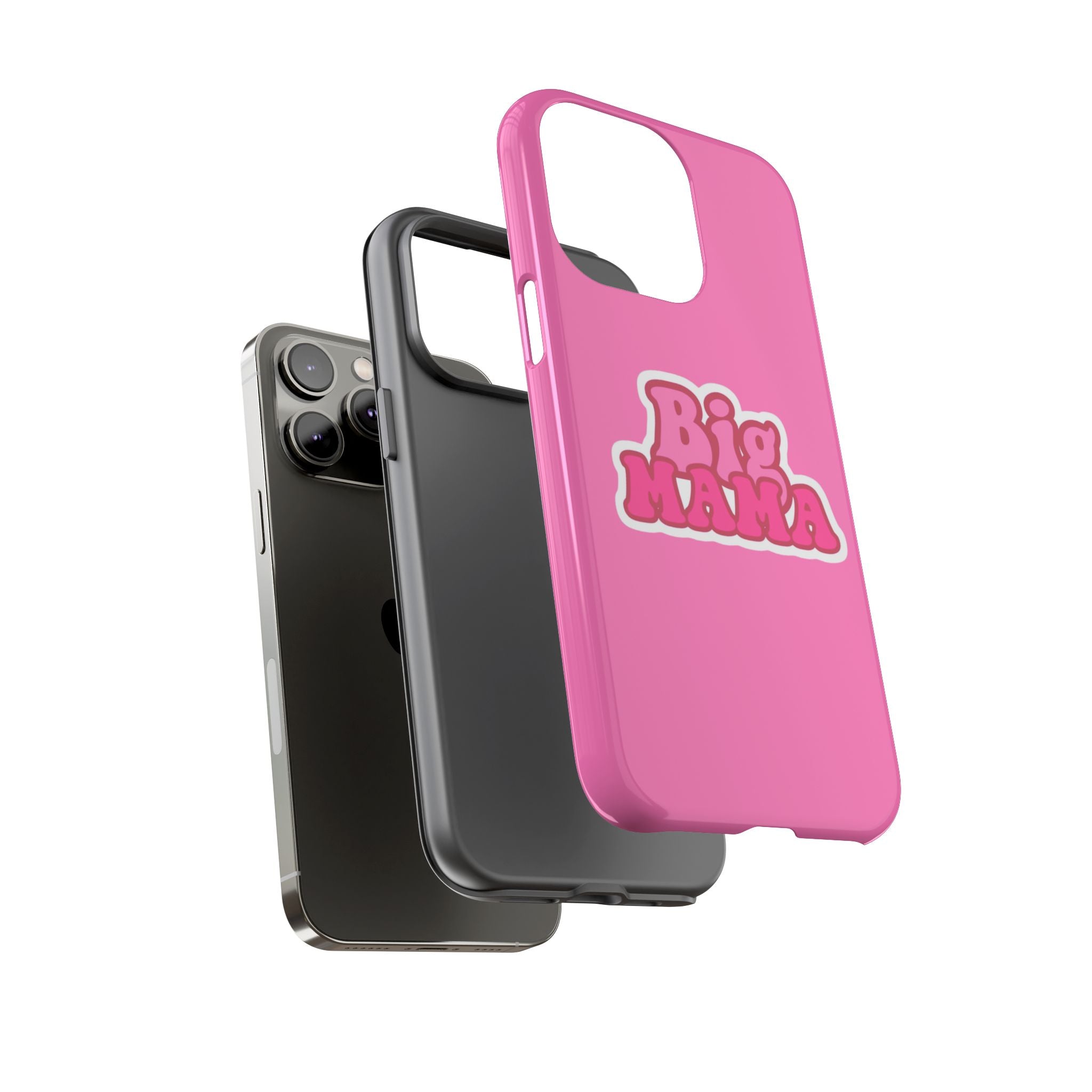 Big Mama Phone Case - Cute Pink Tough Case for Moms, Fun Gift for Mother's Day, Stylish Phone Cover, Unique Smartphone Accessory