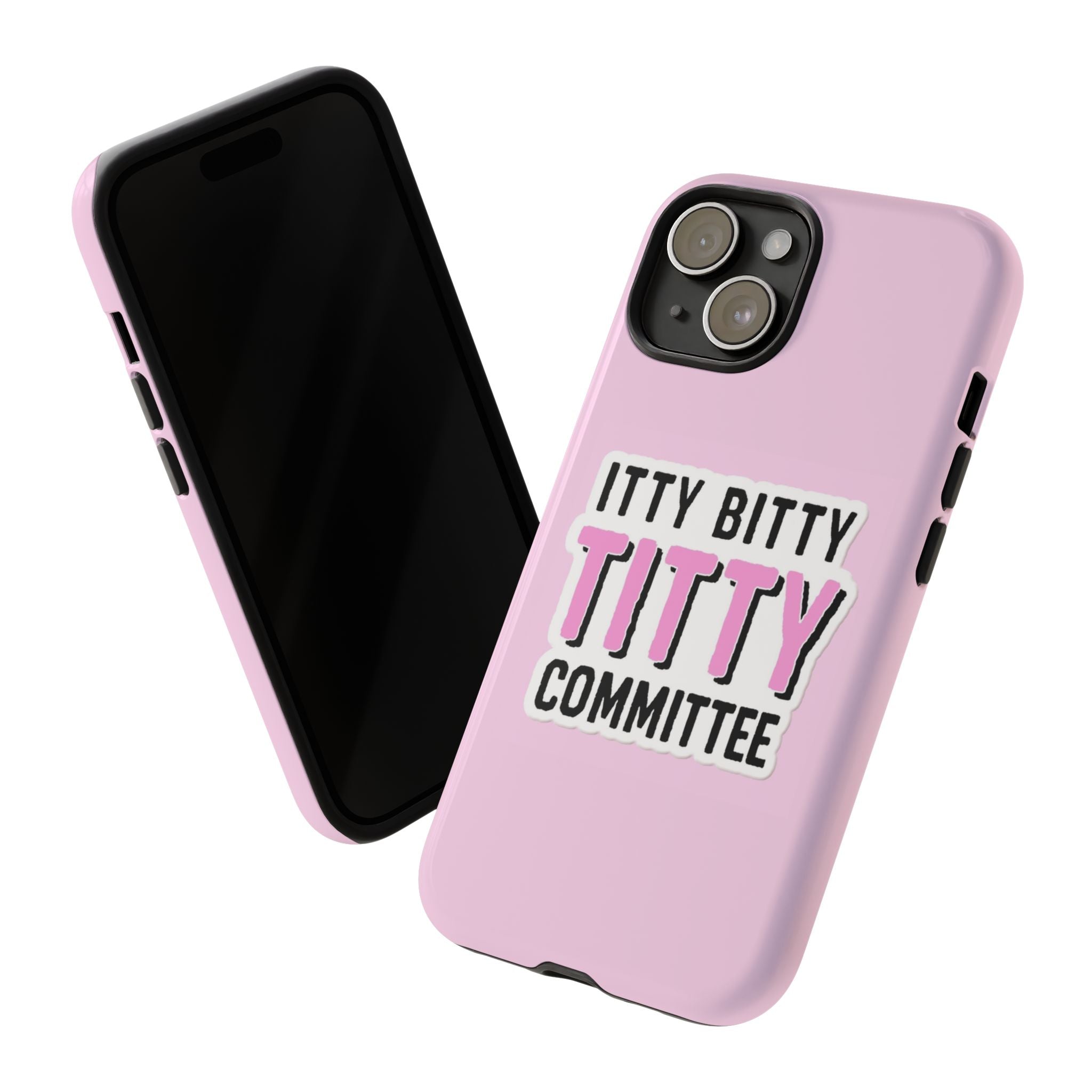 Pink Phone Case with Itty Bitty Titty Committee Design, Funny Phone Cover, Gift for Her, Cute Cellphone Case, Quirky Accessory
