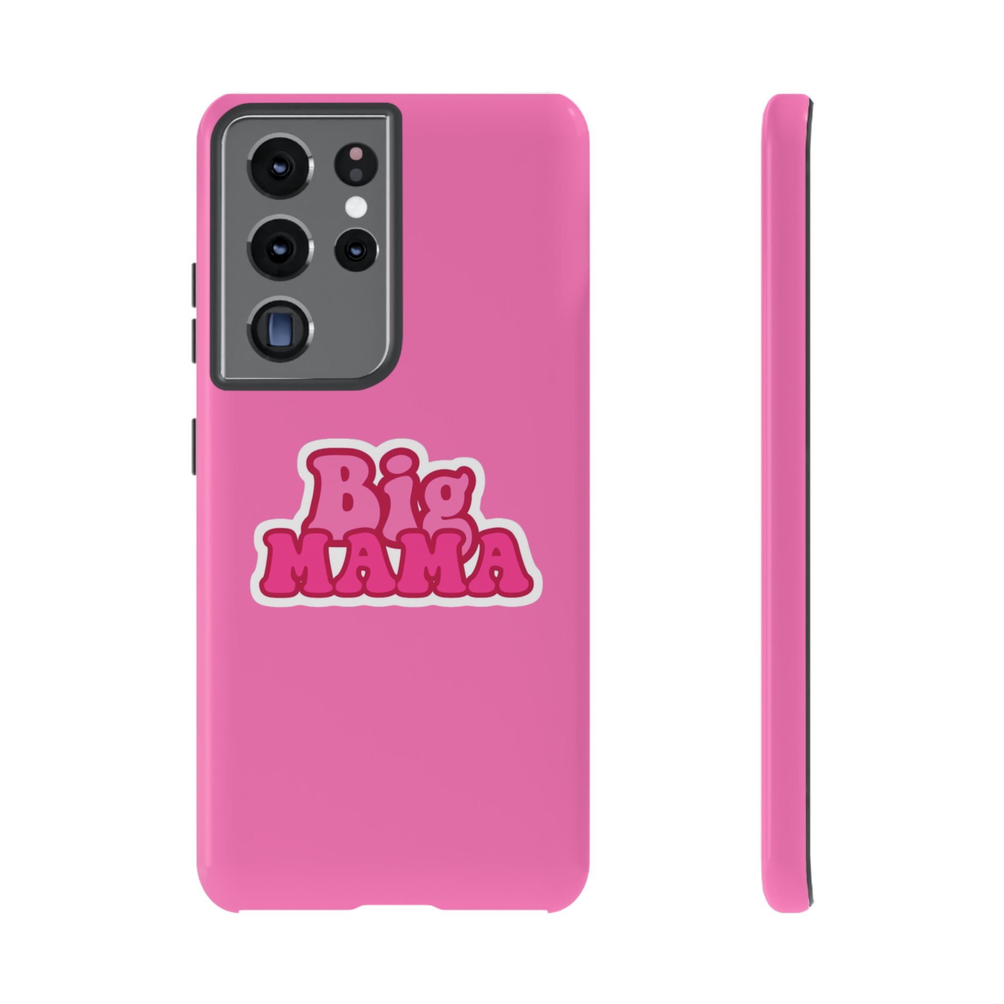 Big Mama Phone Case - Cute Pink Tough Case for Moms, Fun Gift for Mother's Day, Stylish Phone Cover, Unique Smartphone Accessory