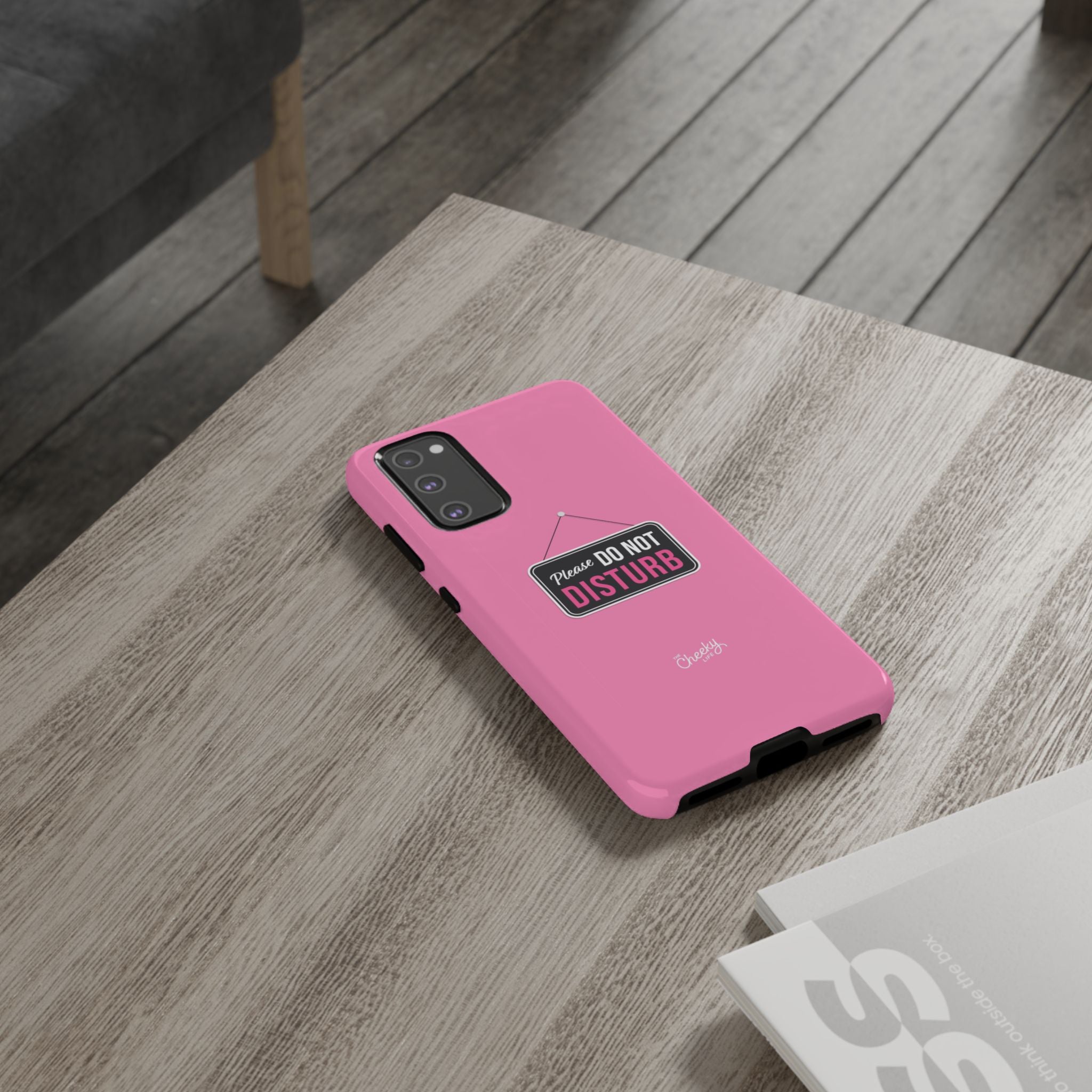 Do Not Disturb Phone Case, Cute Tough Case, Gift for Her, Motivational Tech Accessory, Pink Phone Cover with Attitude