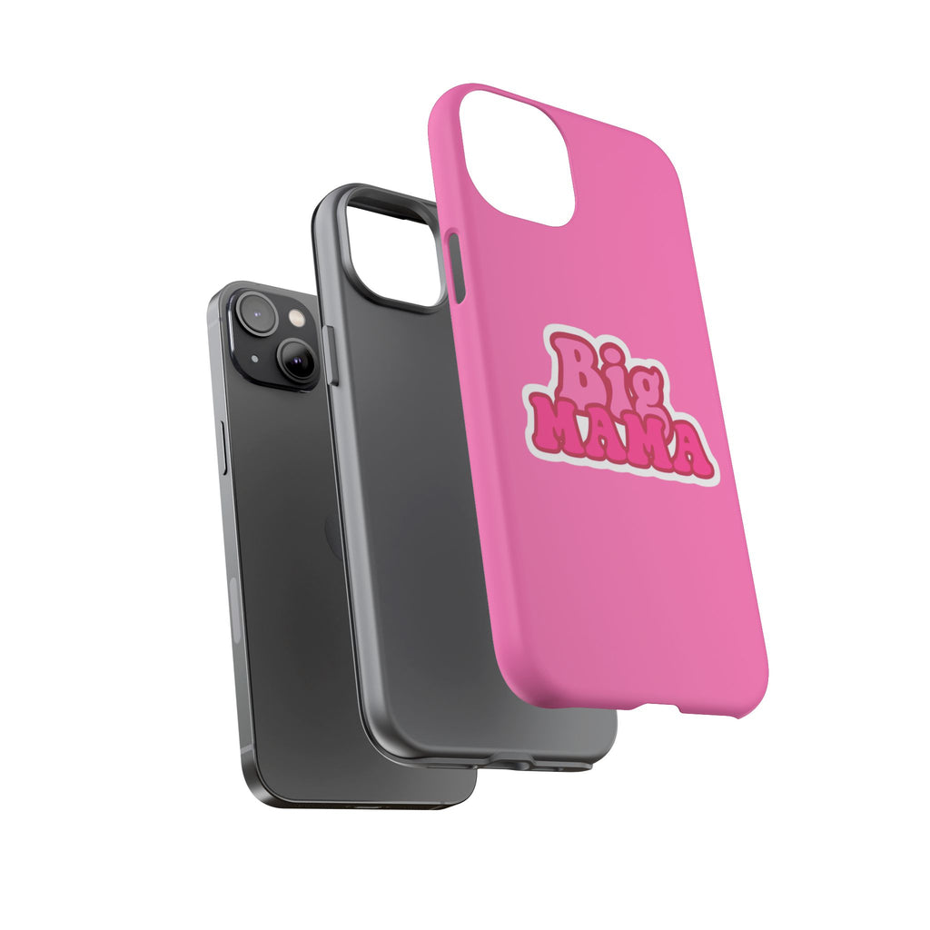 Big Mama Phone Case - Cute Pink Tough Case for Moms, Fun Gift for Mother's Day, Stylish Phone Cover, Unique Smartphone Accessory