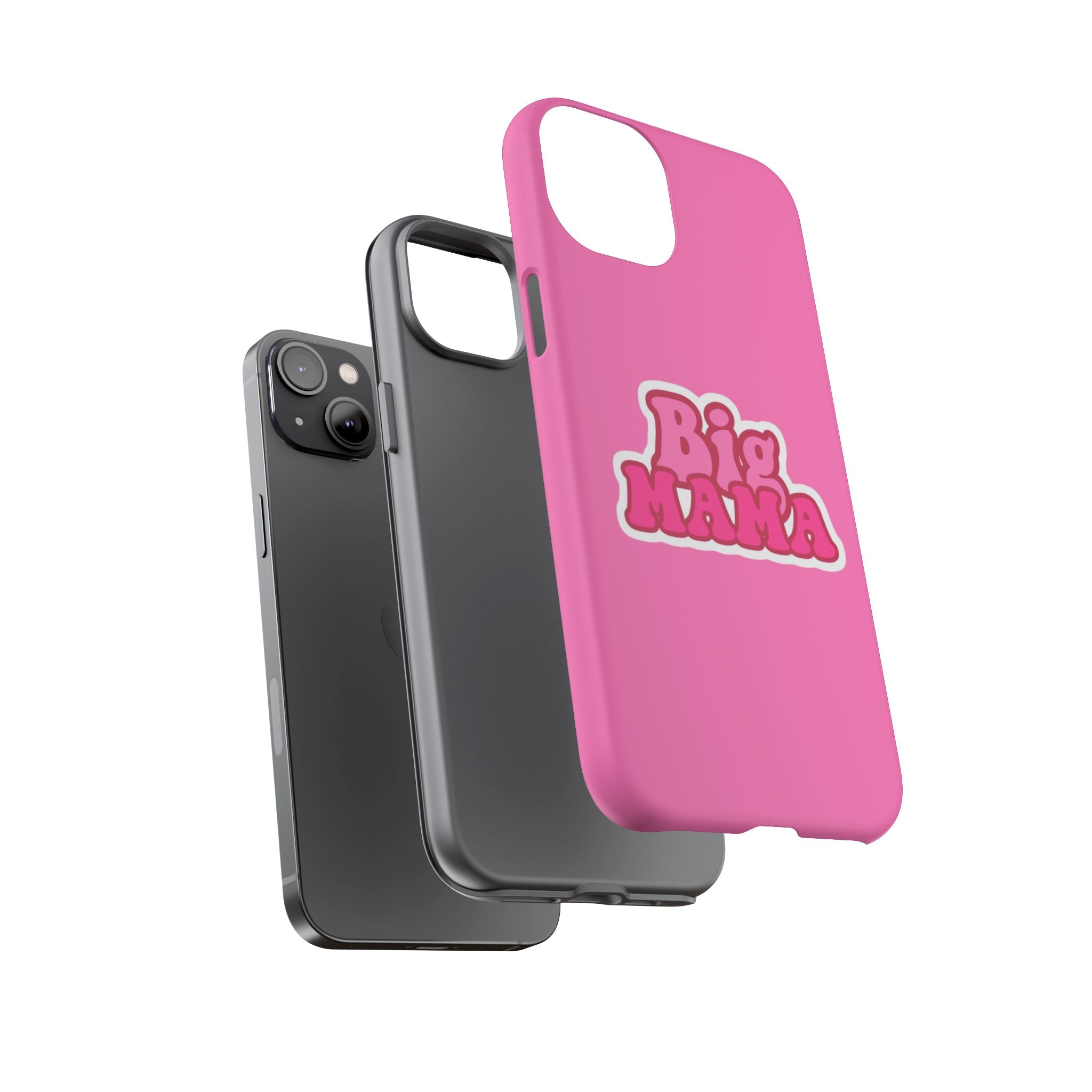 Big Mama Phone Case - Cute Pink Tough Case for Moms, Fun Gift for Mother's Day, Stylish Phone Cover, Unique Smartphone Accessory