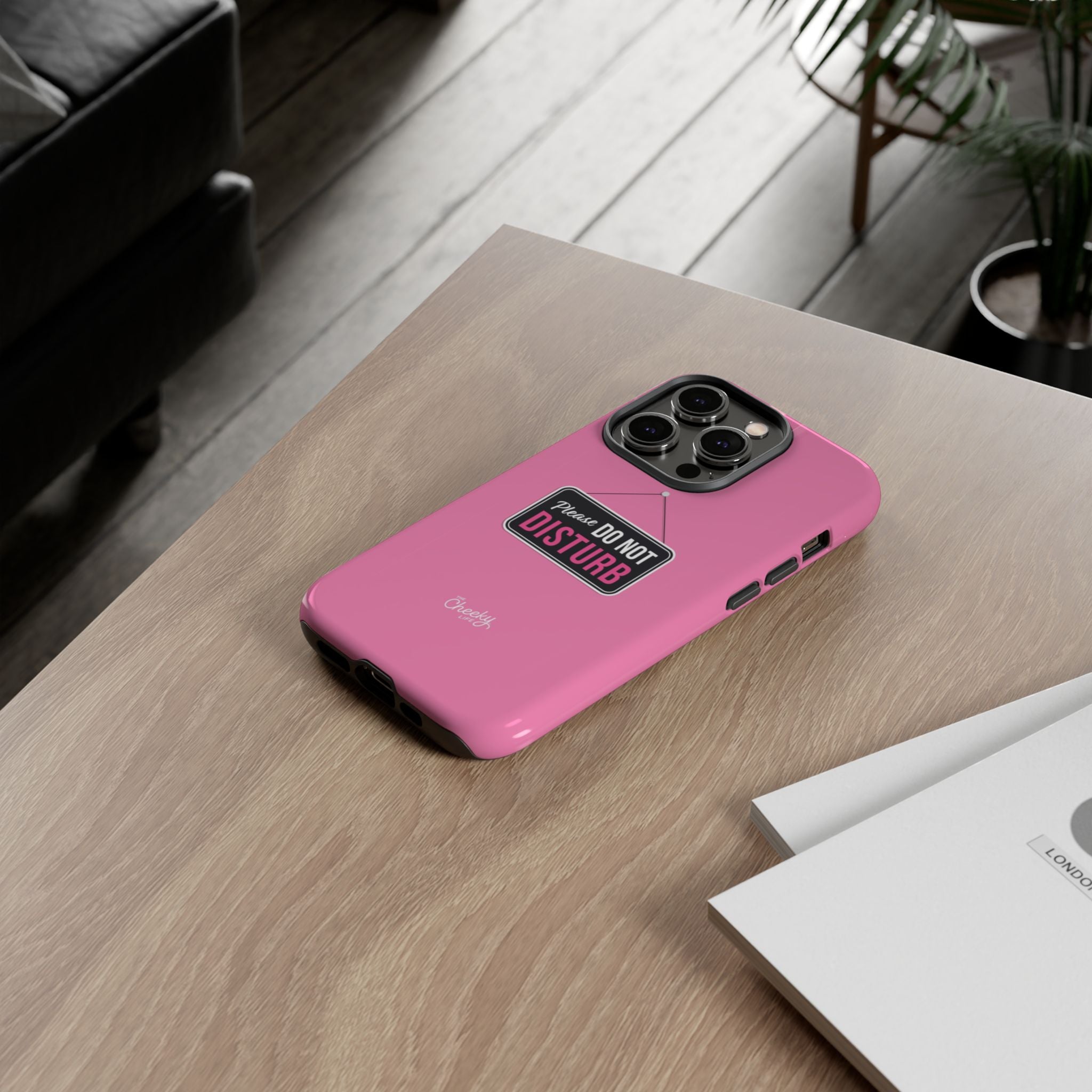 Do Not Disturb Phone Case, Cute Tough Case, Gift for Her, Motivational Tech Accessory, Pink Phone Cover with Attitude