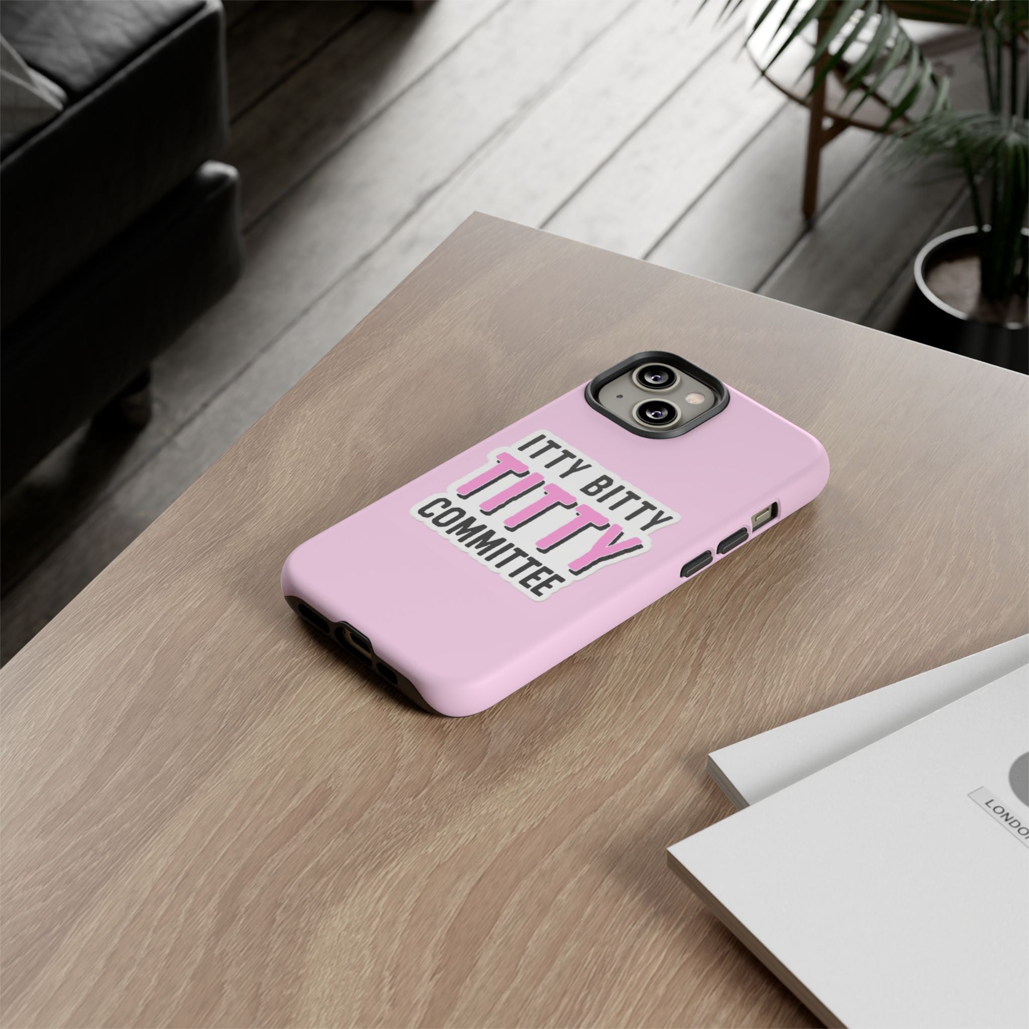 Pink Phone Case with Itty Bitty Titty Committee Design, Funny Phone Cover, Gift for Her, Cute Cellphone Case, Quirky Accessory