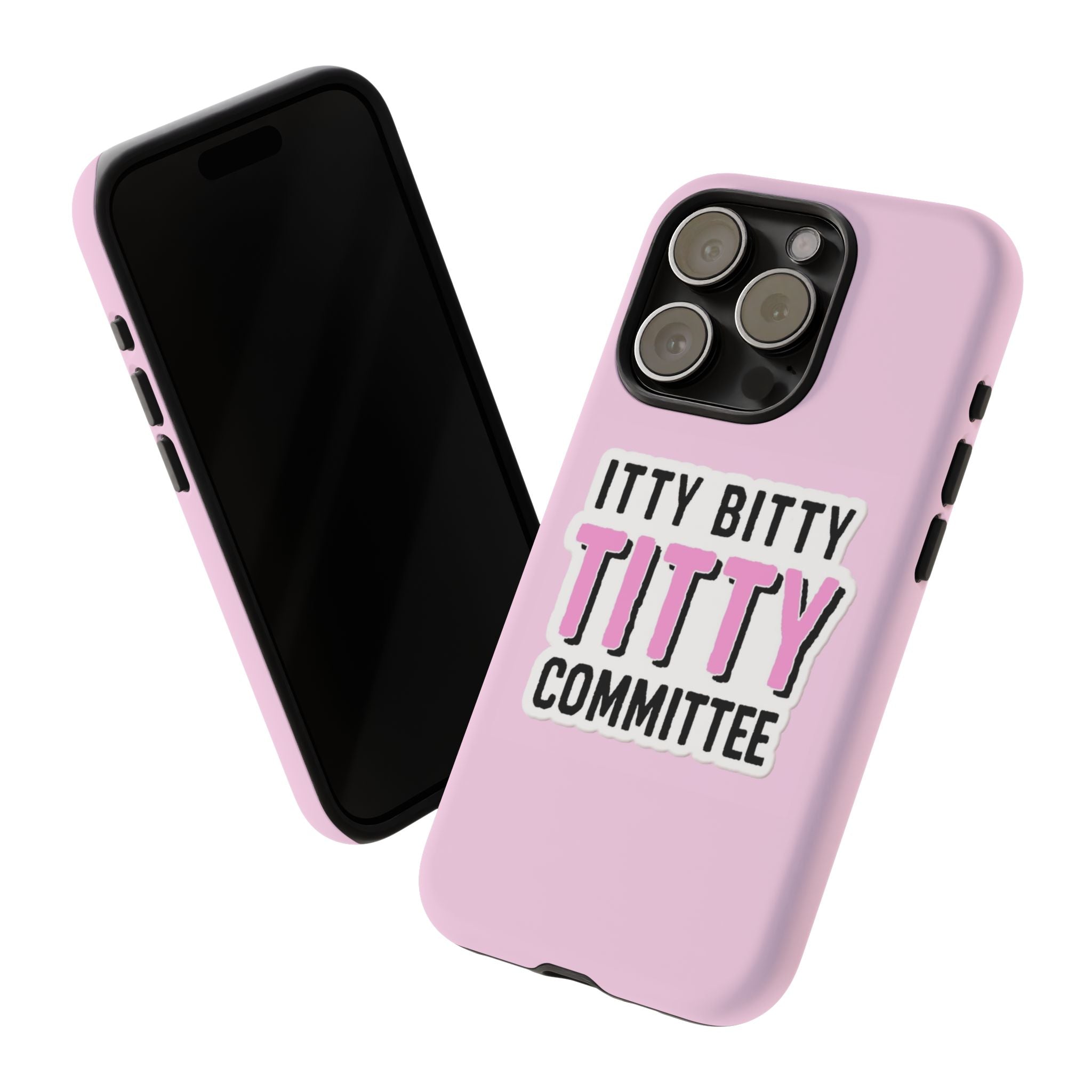 Pink Phone Case with Itty Bitty Titty Committee Design, Funny Phone Cover, Gift for Her, Cute Cellphone Case, Quirky Accessory