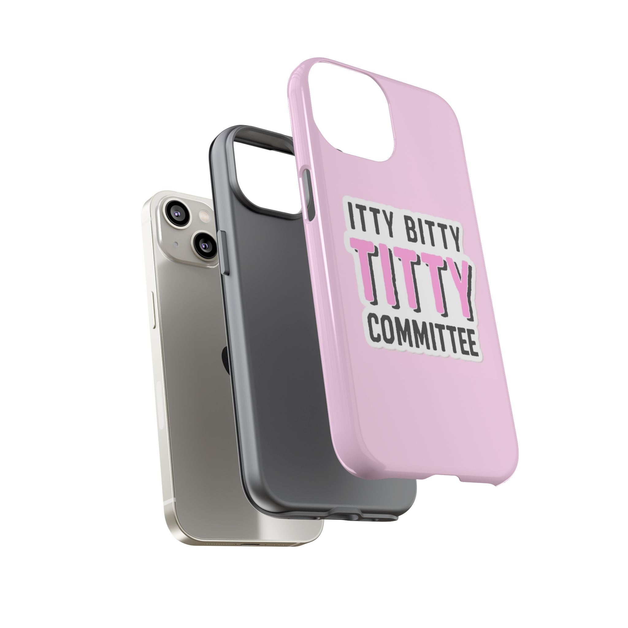 Pink Phone Case with Itty Bitty Titty Committee Design, Funny Phone Cover, Gift for Her, Cute Cellphone Case, Quirky Accessory