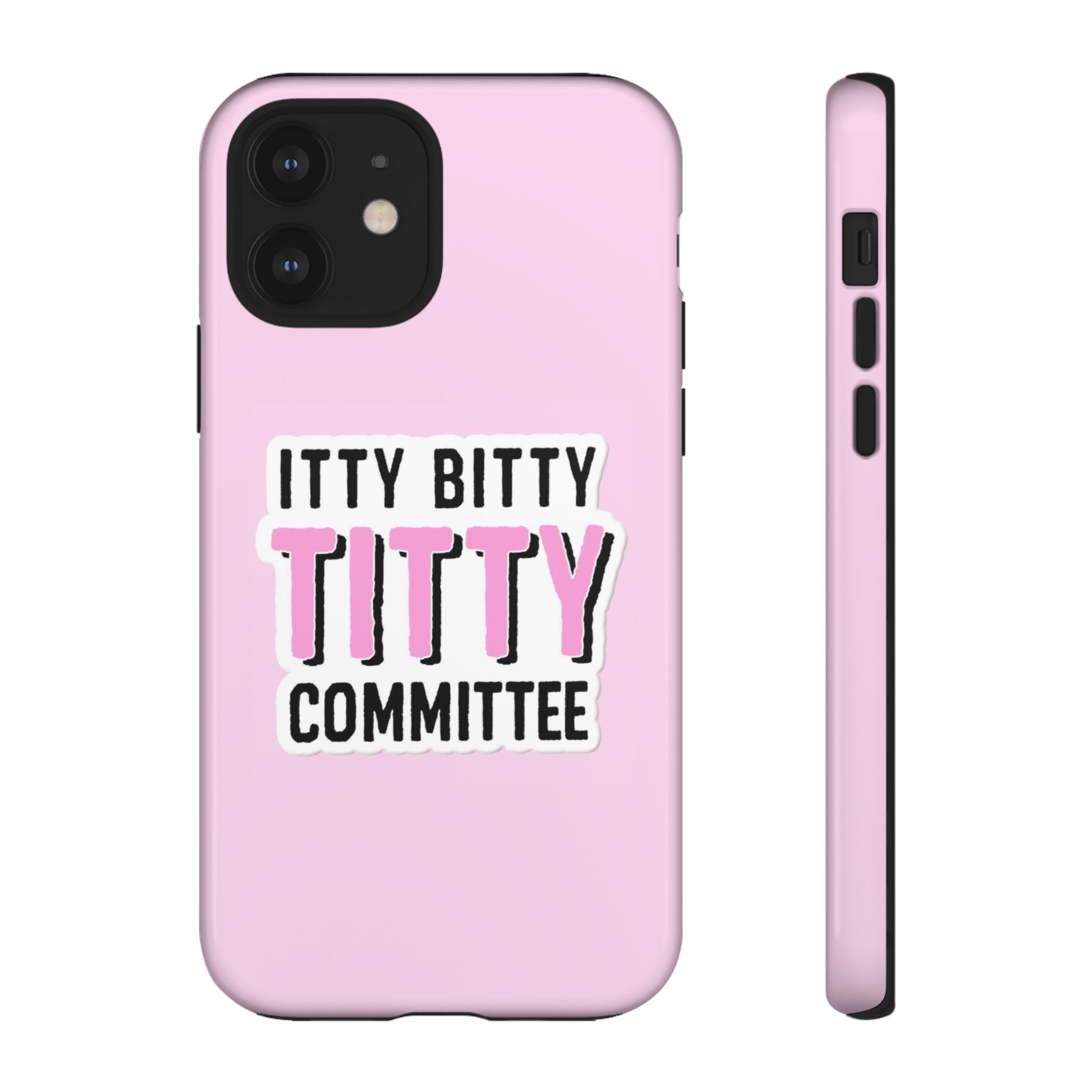 Pink Phone Case with Itty Bitty Titty Committee Design, Funny Phone Cover, Gift for Her, Cute Cellphone Case, Quirky Accessory