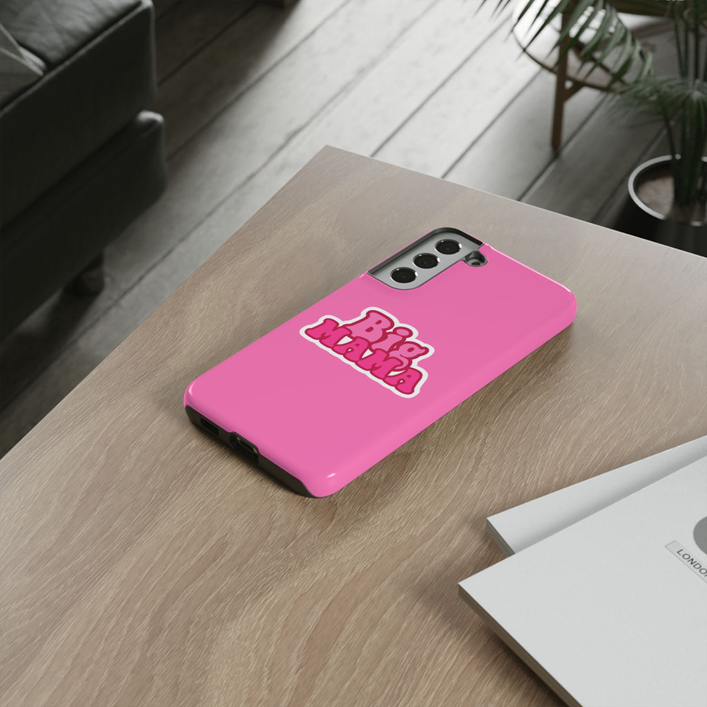 Big Mama Phone Case - Cute Pink Tough Case for Moms, Fun Gift for Mother's Day, Stylish Phone Cover, Unique Smartphone Accessory