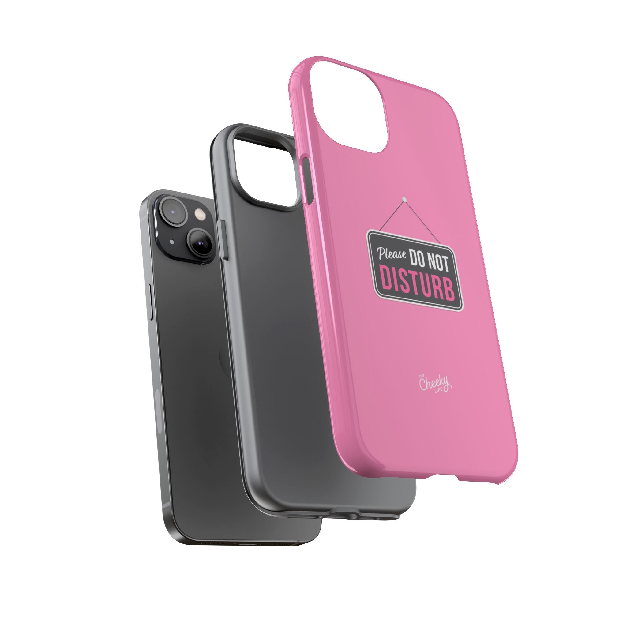 Do Not Disturb Phone Case, Cute Tough Case, Gift for Her, Motivational Tech Accessory, Pink Phone Cover with Attitude