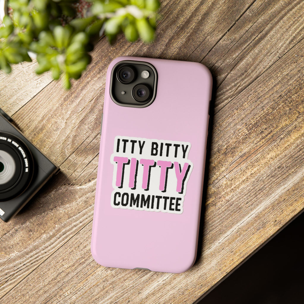 Pink Phone Case with Itty Bitty Titty Committee Design, Funny Phone Cover, Gift for Her, Cute Cellphone Case, Quirky Accessory