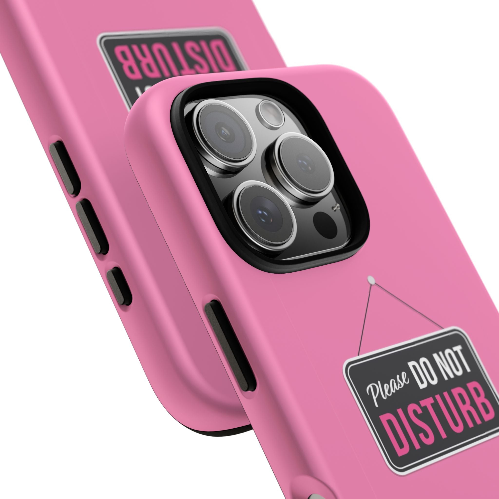 Do Not Disturb Phone Case, Cute Tough Case, Gift for Her, Motivational Tech Accessory, Pink Phone Cover with Attitude