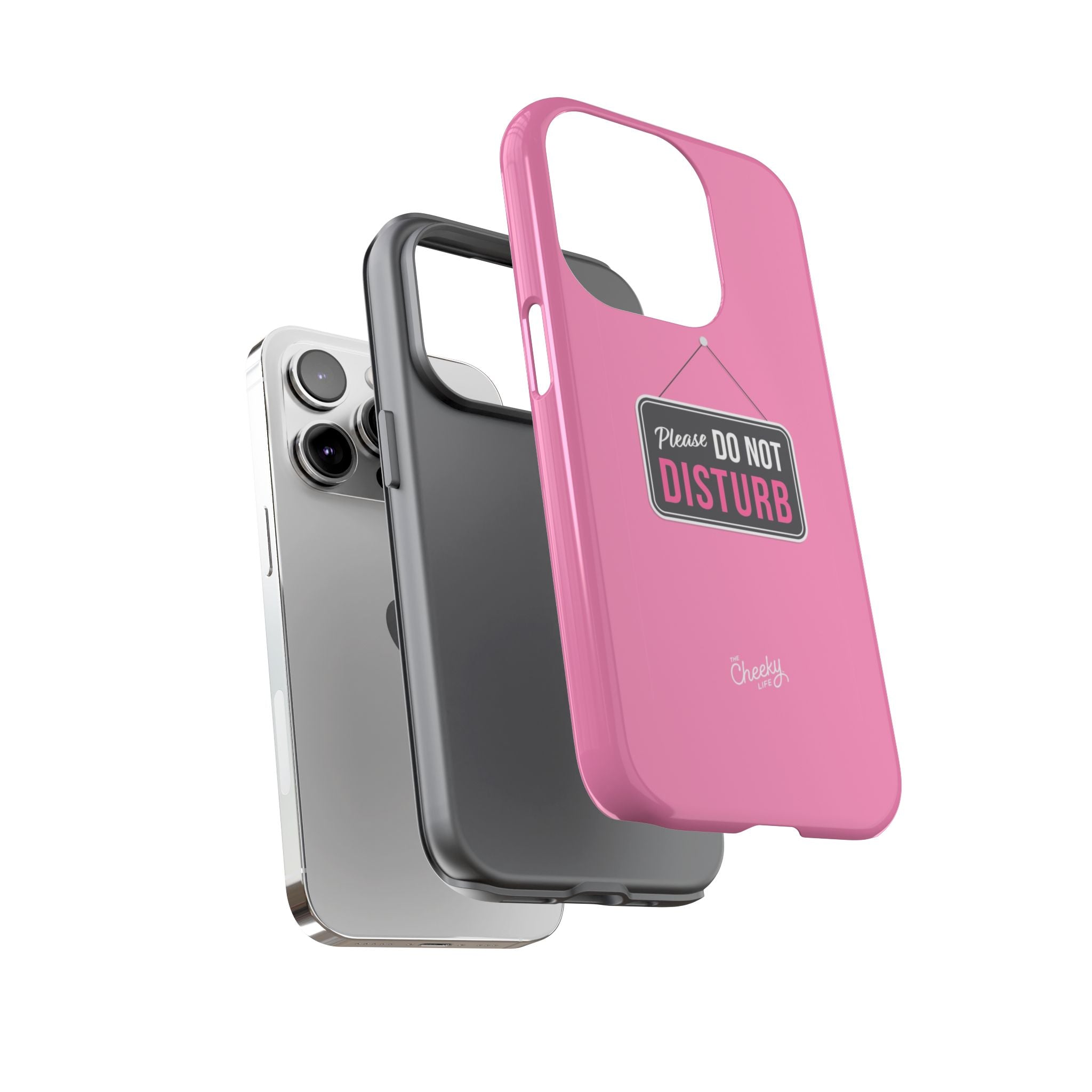 Do Not Disturb Phone Case, Cute Tough Case, Gift for Her, Motivational Tech Accessory, Pink Phone Cover with Attitude