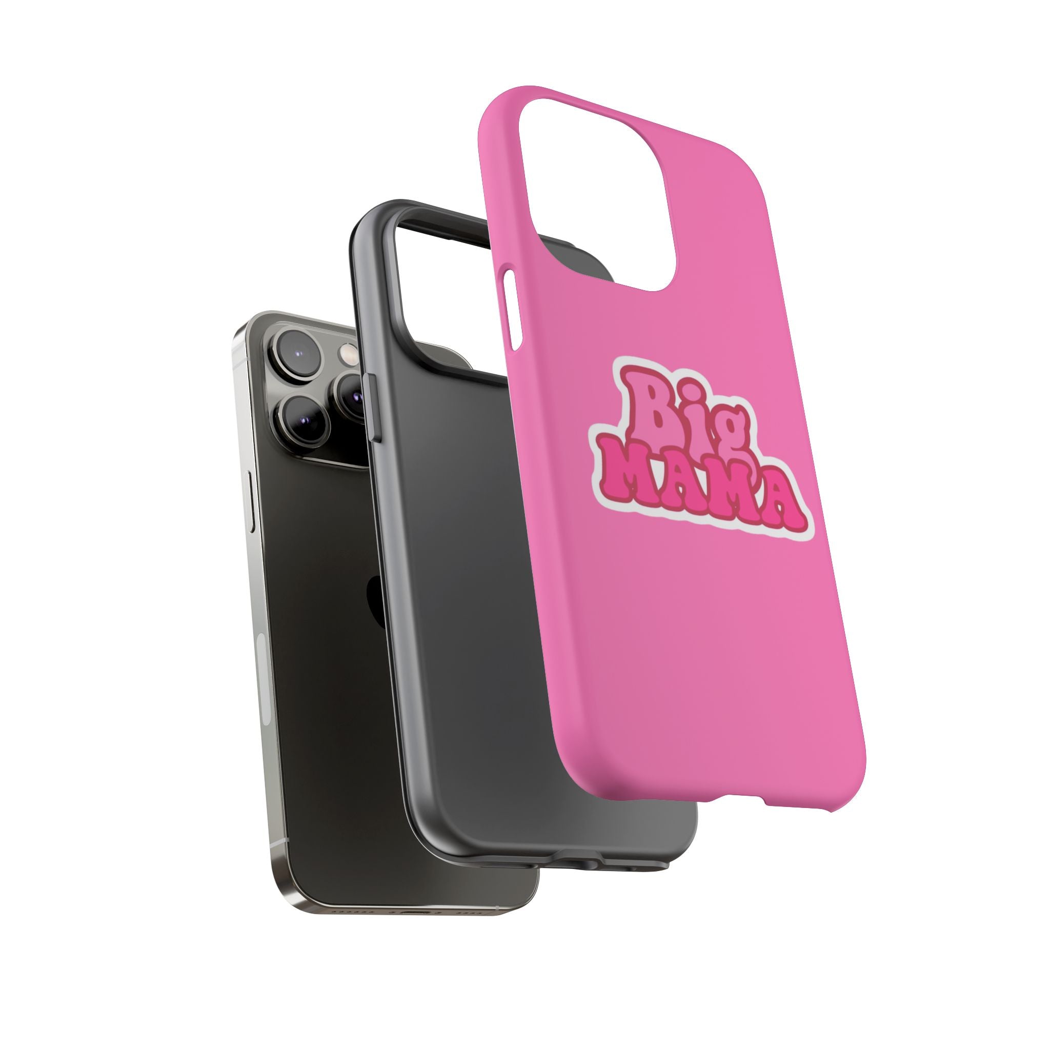 Big Mama Phone Case - Cute Pink Tough Case for Moms, Fun Gift for Mother's Day, Stylish Phone Cover, Unique Smartphone Accessory