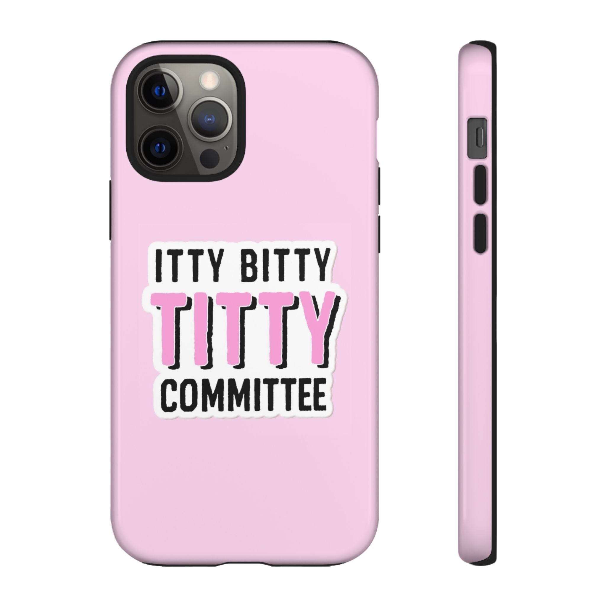 Pink Phone Case with Itty Bitty Titty Committee Design, Funny Phone Cover, Gift for Her, Cute Cellphone Case, Quirky Accessory