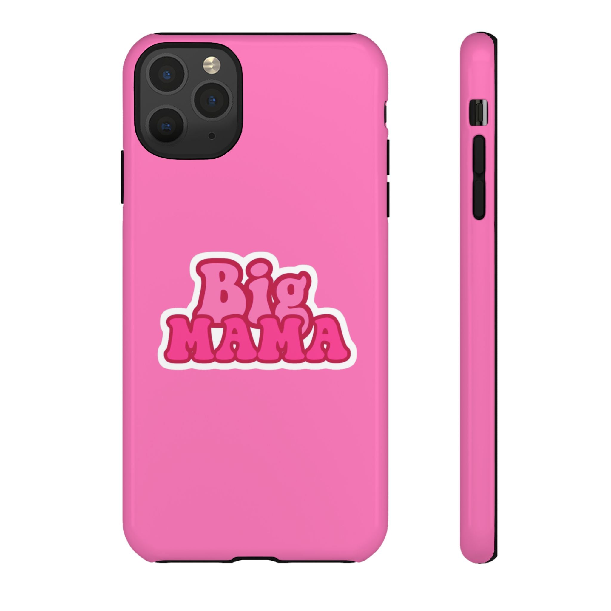 Big Mama Phone Case - Cute Pink Tough Case for Moms, Fun Gift for Mother's Day, Stylish Phone Cover, Unique Smartphone Accessory