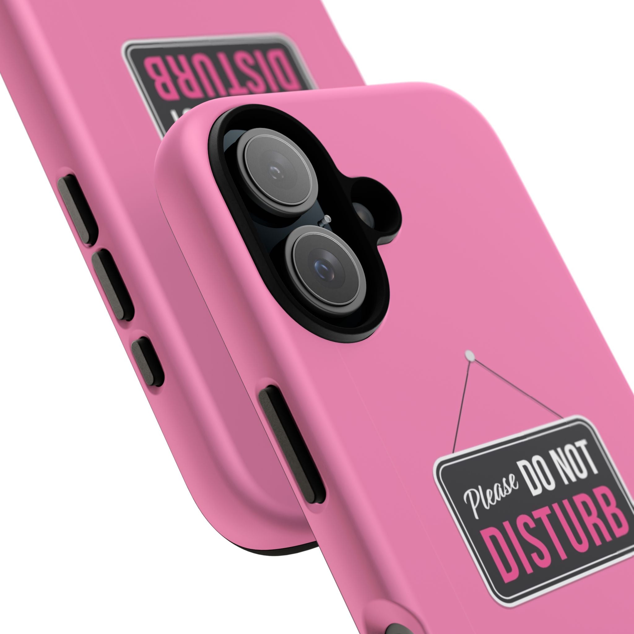 Do Not Disturb Phone Case, Cute Tough Case, Gift for Her, Motivational Tech Accessory, Pink Phone Cover with Attitude