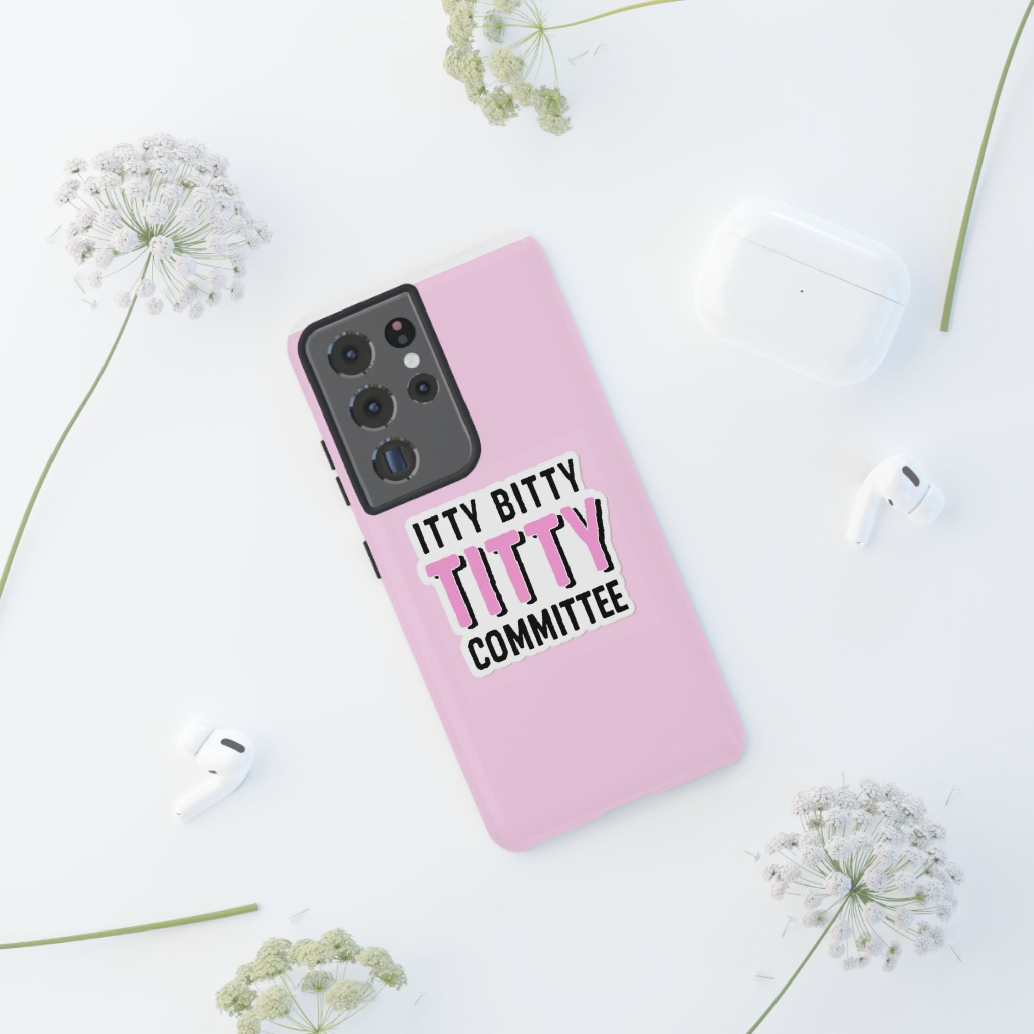 Pink Phone Case with Itty Bitty Titty Committee Design, Funny Phone Cover, Gift for Her, Cute Cellphone Case, Quirky Accessory