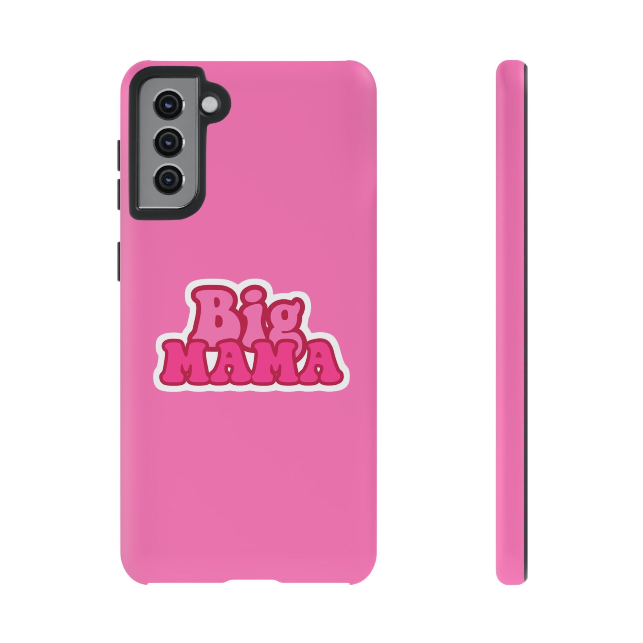 Big Mama Phone Case - Cute Pink Tough Case for Moms, Fun Gift for Mother's Day, Stylish Phone Cover, Unique Smartphone Accessory