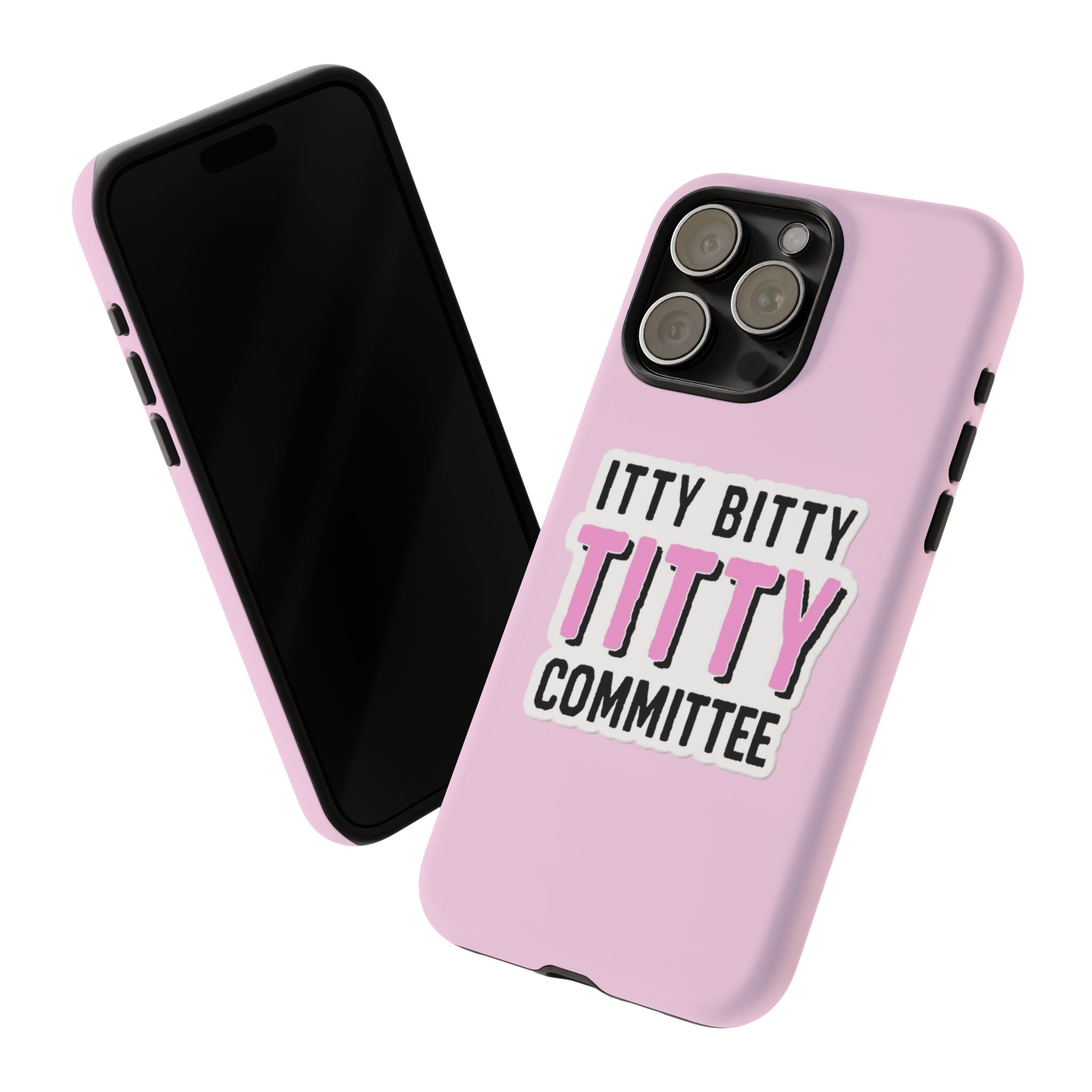 Pink Phone Case with Itty Bitty Titty Committee Design, Funny Phone Cover, Gift for Her, Cute Cellphone Case, Quirky Accessory