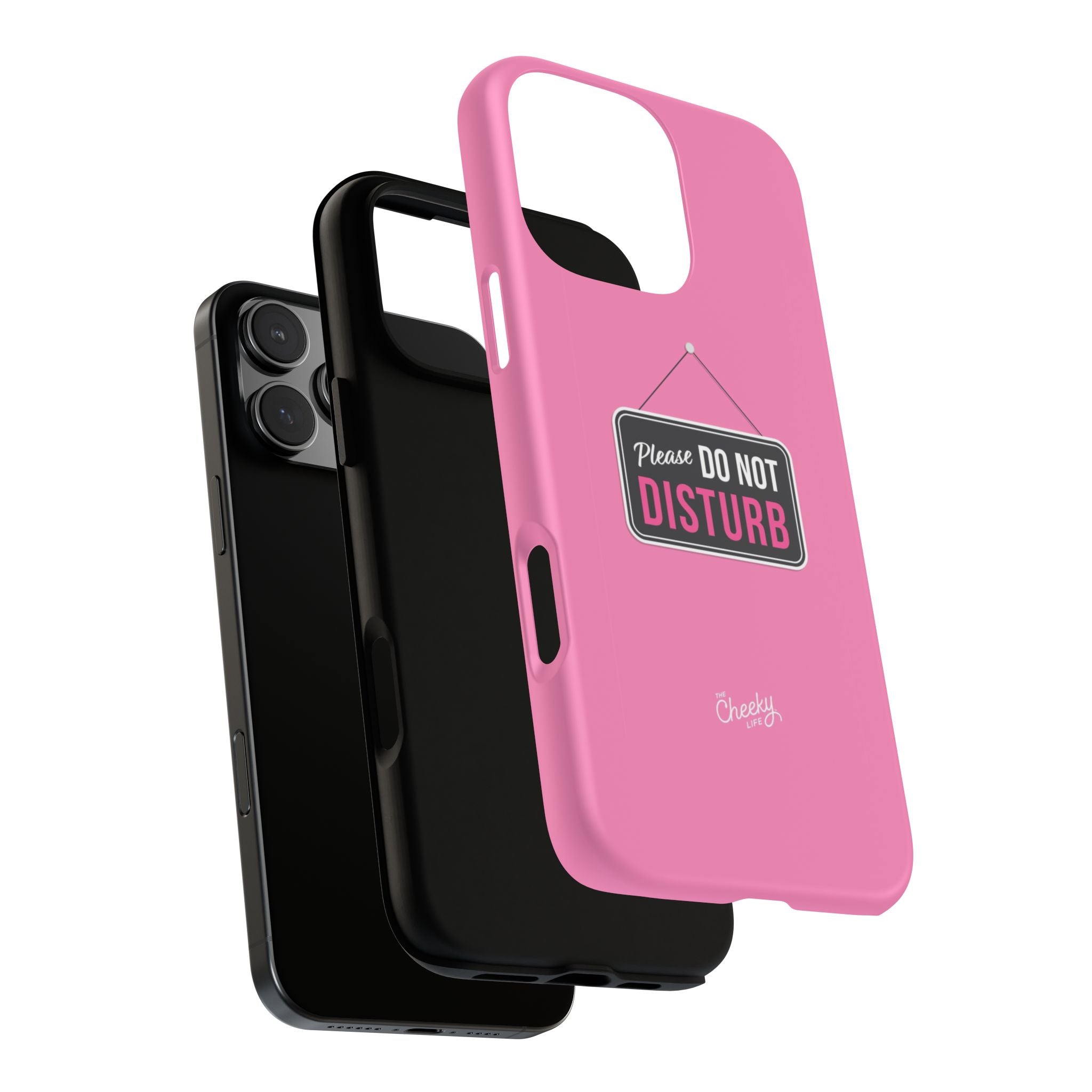 Do Not Disturb Phone Case, Cute Tough Case, Gift for Her, Motivational Tech Accessory, Pink Phone Cover with Attitude