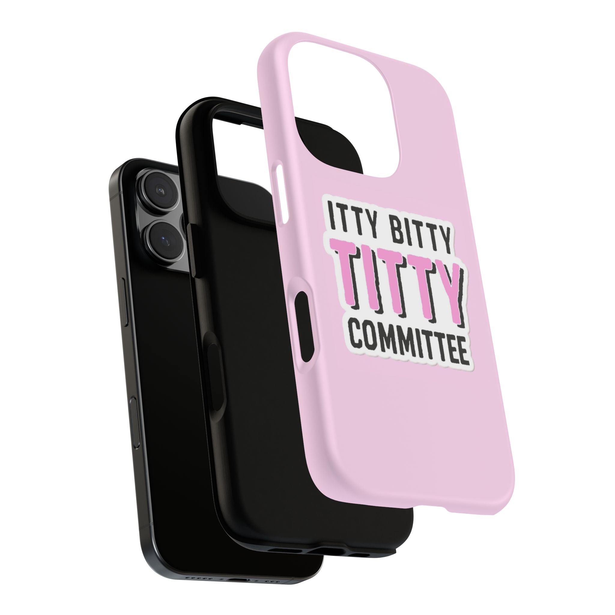 Pink Phone Case with Itty Bitty Titty Committee Design, Funny Phone Cover, Gift for Her, Cute Cellphone Case, Quirky Accessory