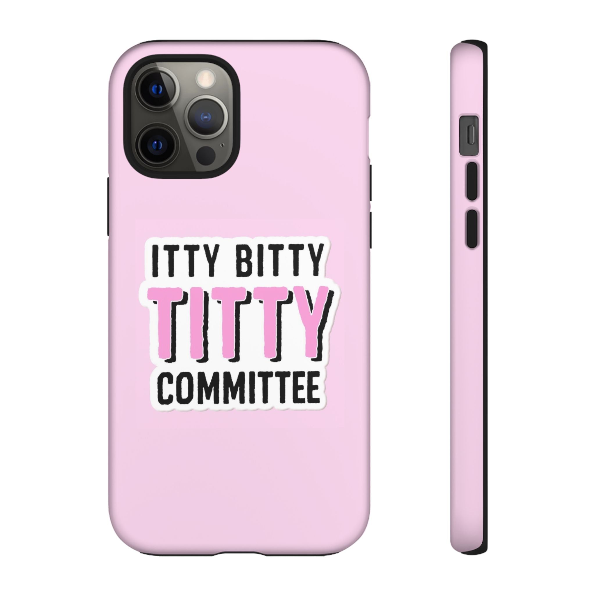 Pink Phone Case with Itty Bitty Titty Committee Design, Funny Phone Cover, Gift for Her, Cute Cellphone Case, Quirky Accessory